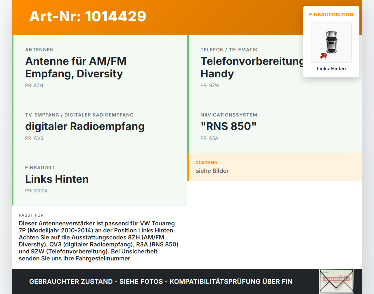 VW Touareg 7P 10-14 Antennenverstärker Links Hinten VW Touareg 7P 10-14 11.10.2011 3C0035349A 7P6035552M gebraucht Vorschau 3