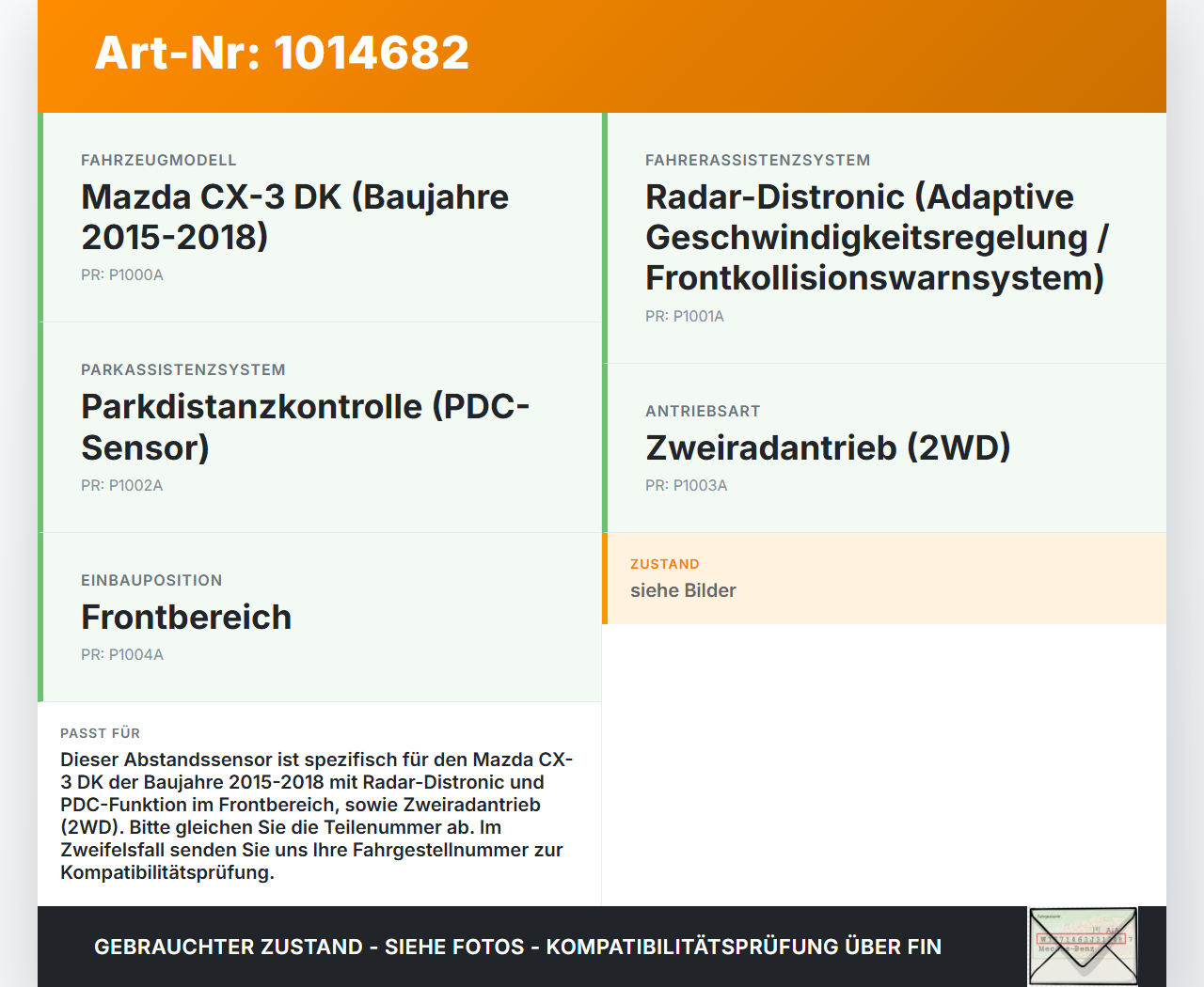 Mazda CX-3 DK 15-18 Abstandssensor Radar Distronic Mazda CX-3 DK 15-18 11.05.2017 230100-7384 gebraucht Vorschau 3