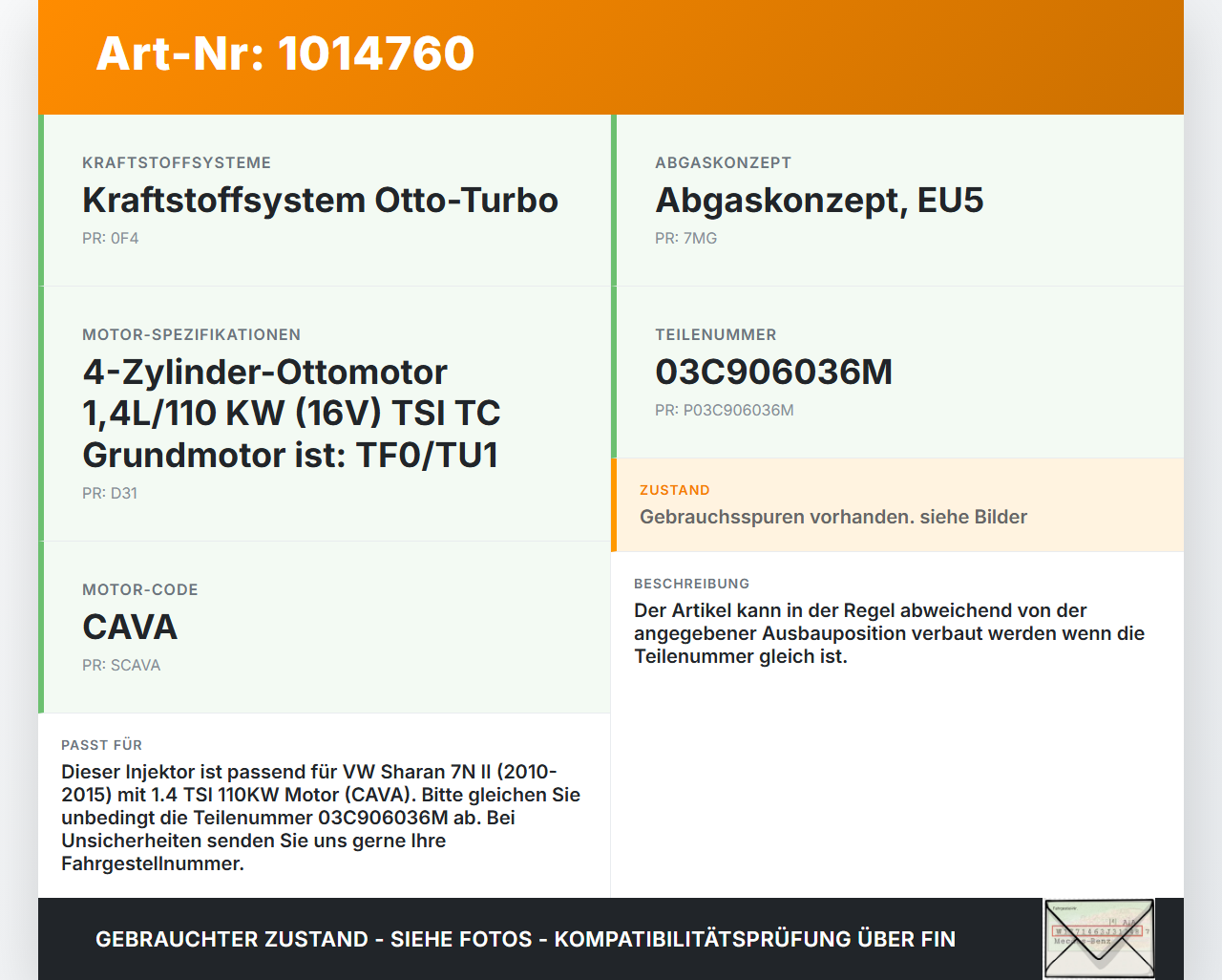 VW Sharan 7N II 10-15 TSI 1,4 110KW Injektor Einspritzdüse Zyl.1 VW Sharan 7N II 10-15 19.03.2012 03C906036M gebraucht Vorschau 3