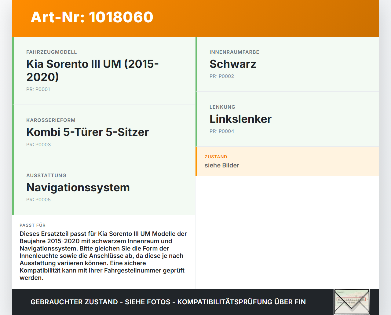 Kia Sorento III UM 15-20 Innenleuchte Innenraumleuchte Kia Sorento III UM 15-20 11.10.2018 80917-0215 gebraucht Vorschau 3