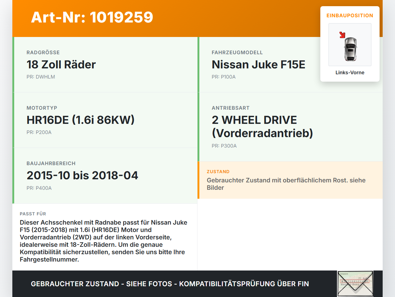 Nissan Juke F15 15-18 1,6i 86KW Achsschenkel Radnabe Links Vorne Nissan Juke F15 15-18 01.01.2017 400151KK0A gebraucht Vorschau 3