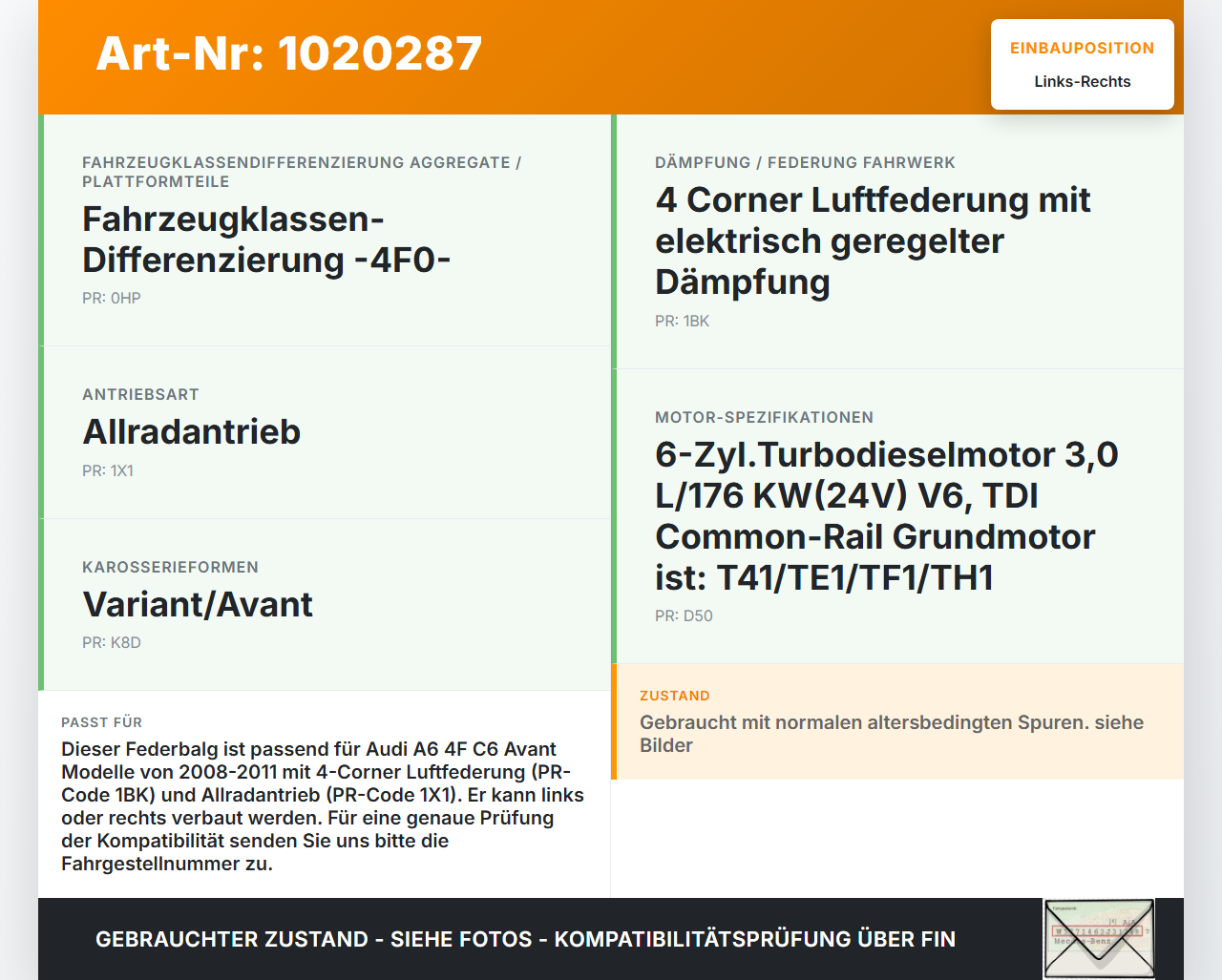 Audi A6 4F C6 08-11 Kombi Feder Federbalg Links oder Rechts Audi A6 4F C6 08-11 10.03.2009 4F0254201 4F0616001J... Vorschau 3