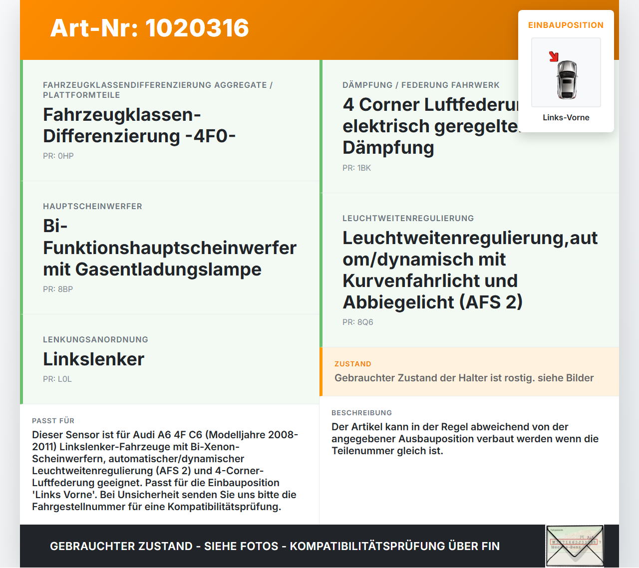 Audi A6 4F C6 08-11 Xenon LWR Sensor Niveausensor Neigung Links Vorne Audi A6 4F C6 08-11 10.03.2009 4F0941285B... Vorschau 3