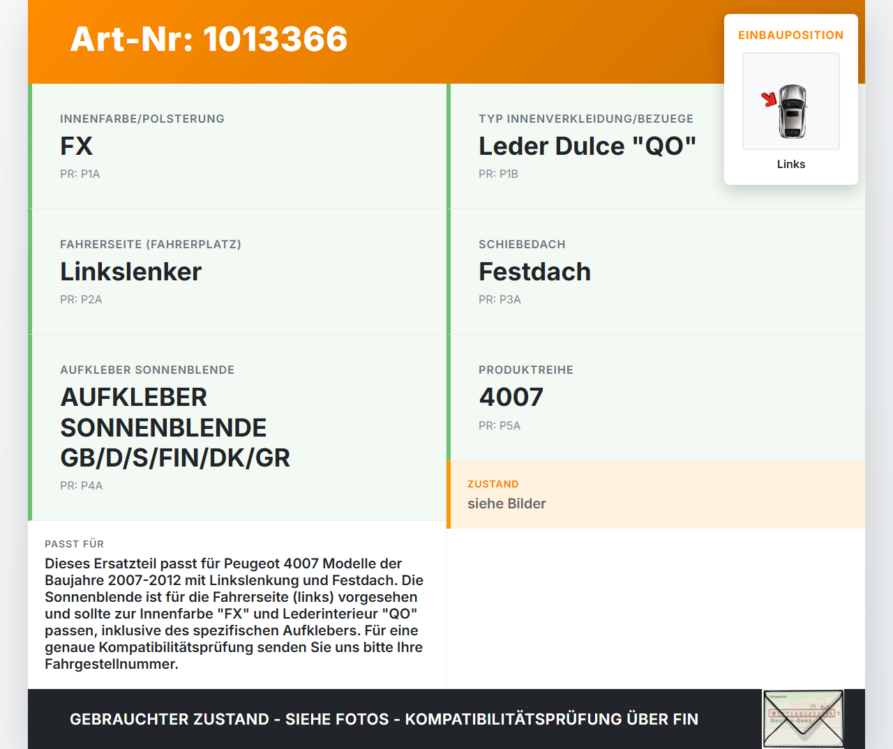 Peugeot 4007 GP 07-12 Sonnenblende Links Fahrerseite Peugeot 4007 GP 07-12 27.09.2007 8143TV gebraucht Vorschau 3