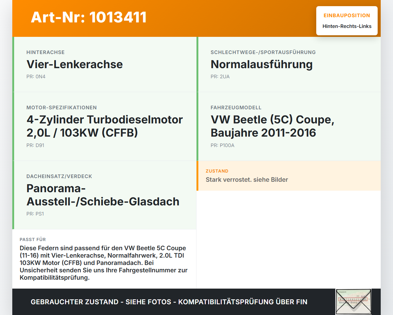 VW Beetle 5C 11-16 Coupe Federn Hinten Rechts und Links VW Beetle 5C 11-16 12.02.2015 1K0511115FT gebraucht Vorschau 3