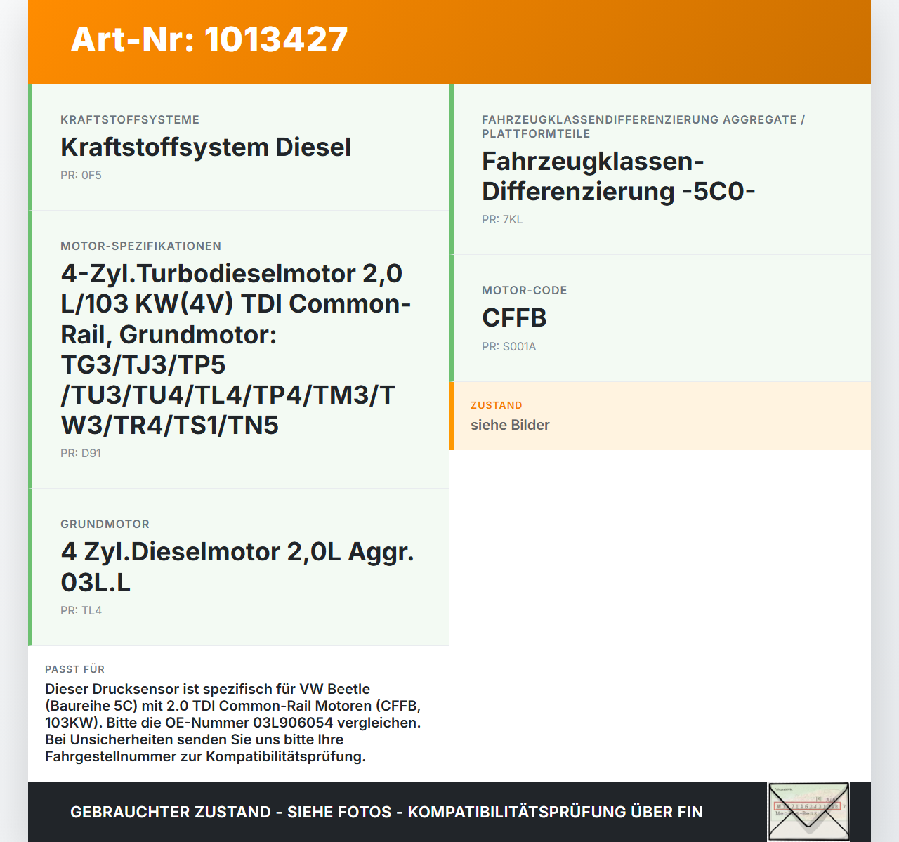 VW Beetle 5C 11-16 TDI 2,0 103KW Railsensor Drucksensor 1 VW Beetle 5C 11-16 12.02.2015 03L906054A 03L906054... Vorschau 3