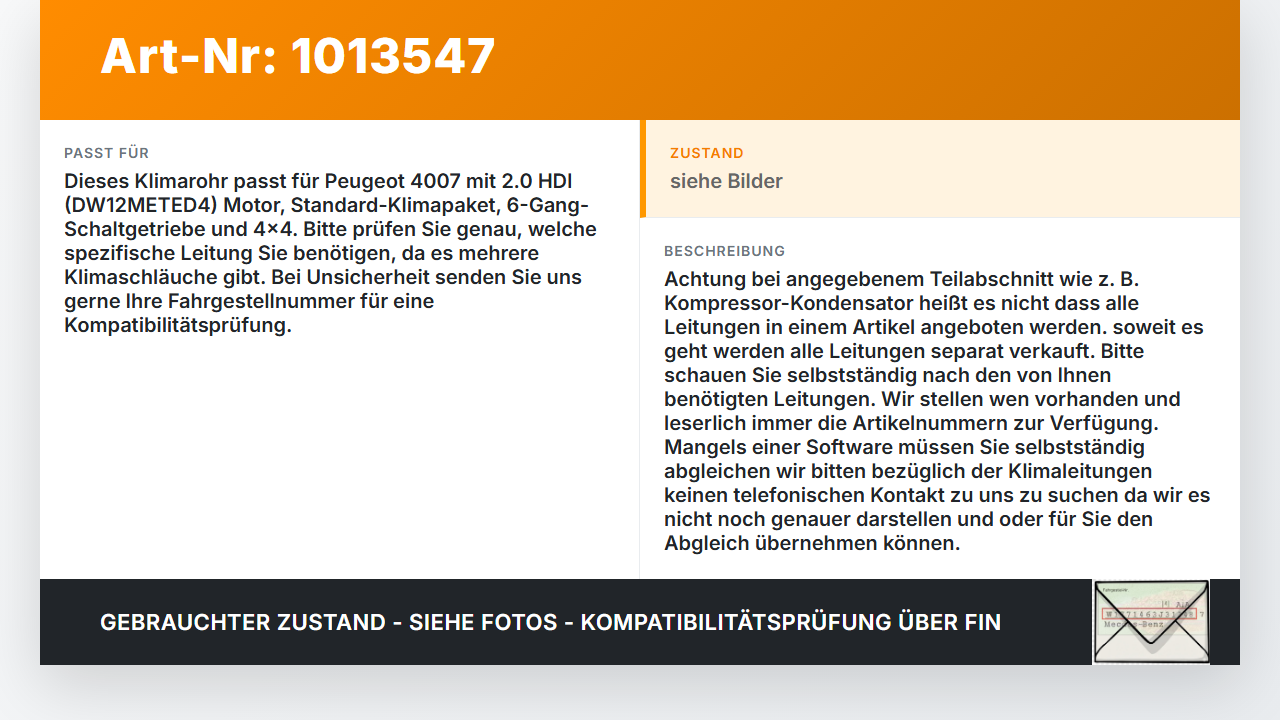 Peugeot 4007 GP 07-12 HDI 2,0 100KW Klimaschlauch Klimaleitung Peugeot 4007 GP 07-12 27.09.2007 gebraucht Vorschau 3