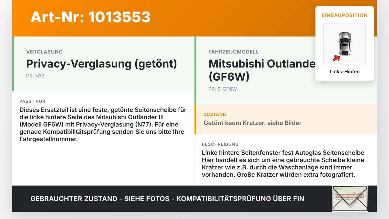 Mitsubishi Outlander III 12-15 Seitenscheibe Feste Scheibe Links Hinten Orig. getönt Mitsubishi Outlander III 12-15... Vorschau 3