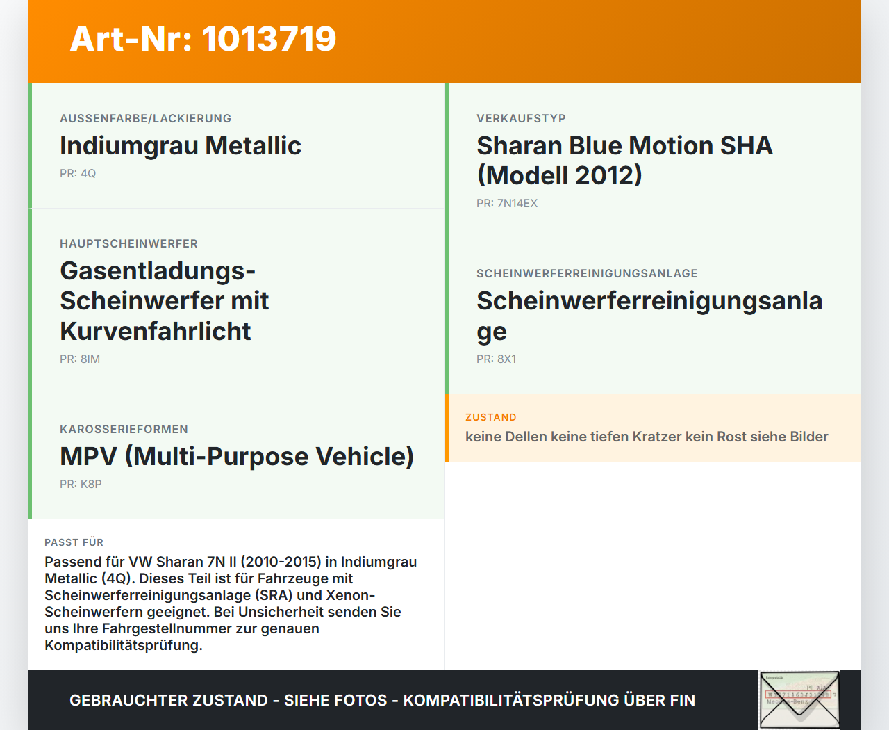 VW Sharan 7N II 10-15 Motorhaube Frontklappe Haube VW Sharan 7N II 10-15 19.03.2012 7N0823031A gebraucht Vorschau 3