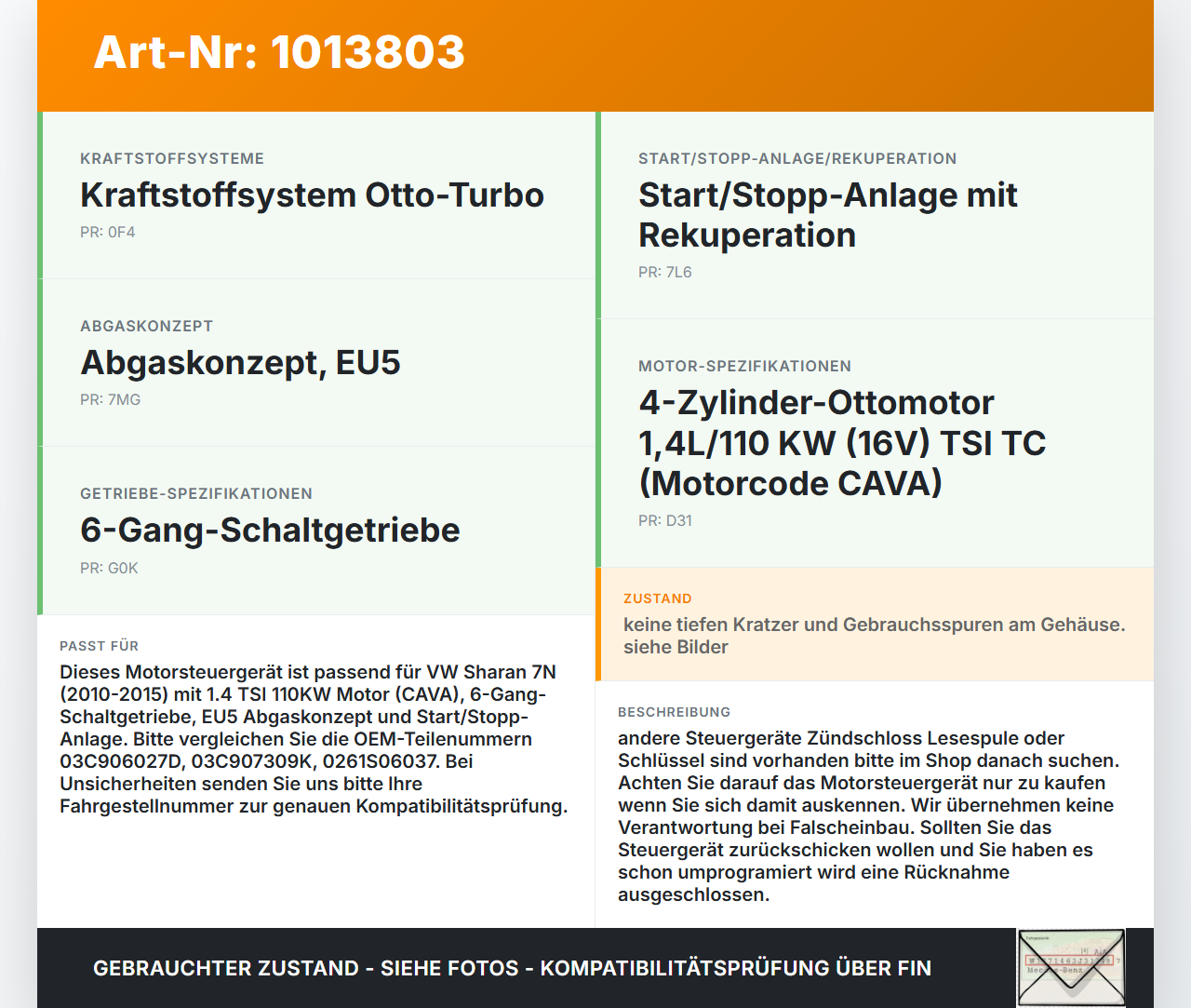 VW Sharan 7N II 10-15 TSI 1,4 110KW Steuergerät ECU für Motor Motorsteuergerät VW Sharan 7N II 10-15 19.03.2012... Vorschau 3