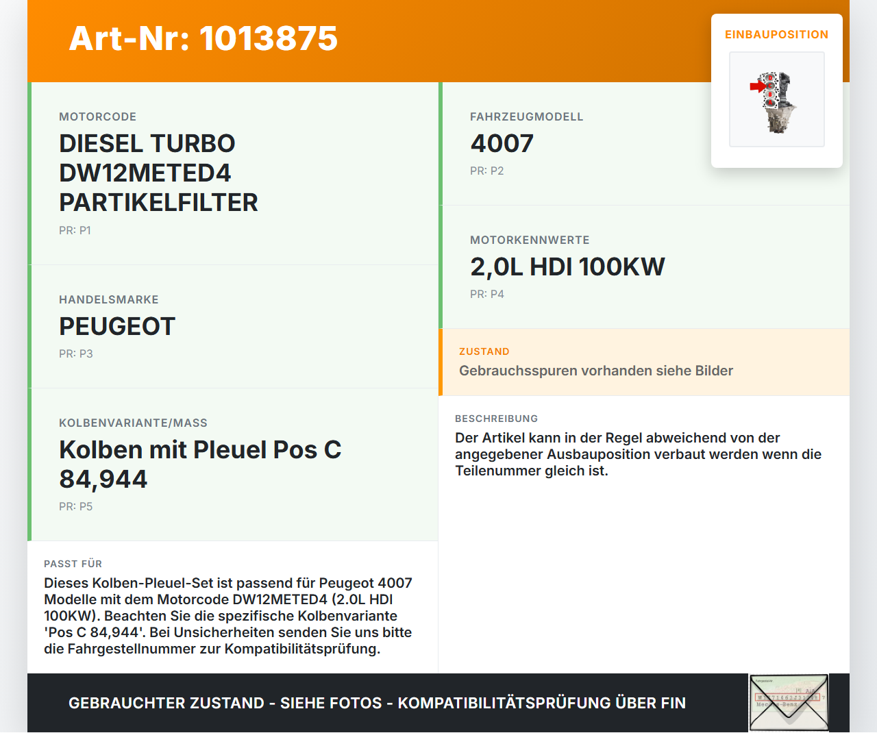 Peugeot 4007 GP 07-12 HDI 2,0 100KW DW12METED4 Kolben mit Pleuel Pos C 84,944 Peugeot 4007 GP 07-12 27.09.2007 gebraucht Vorschau 3