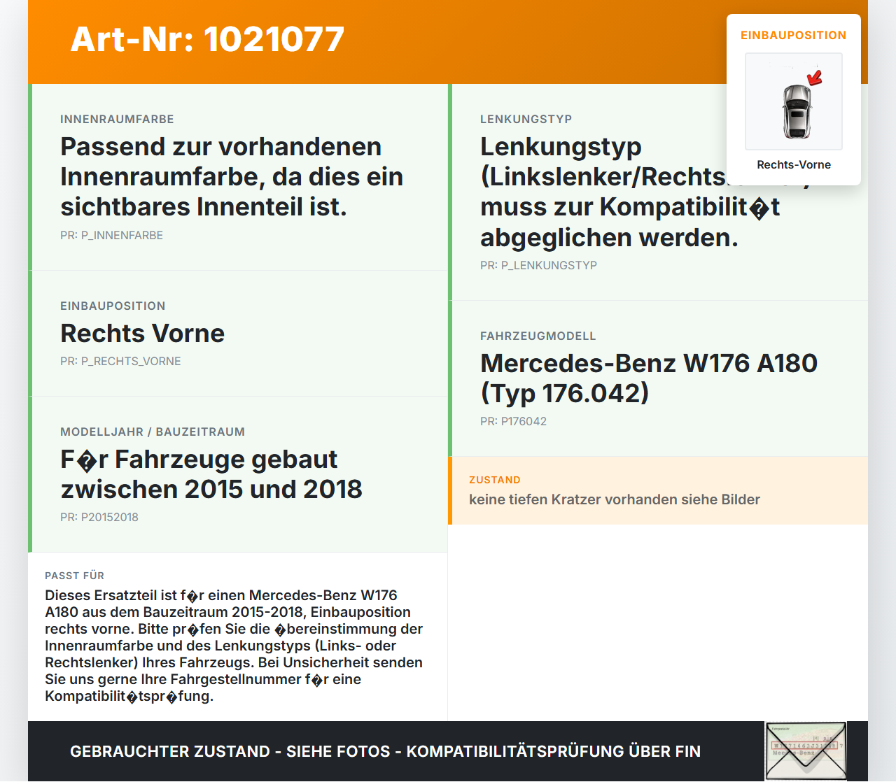Mercedes W176 A180 15-18 Blende Innen Auflage Applikation Rechts Vorne Mercedes W176 A180 15-18 19.10.2016 gebraucht Vorschau 3