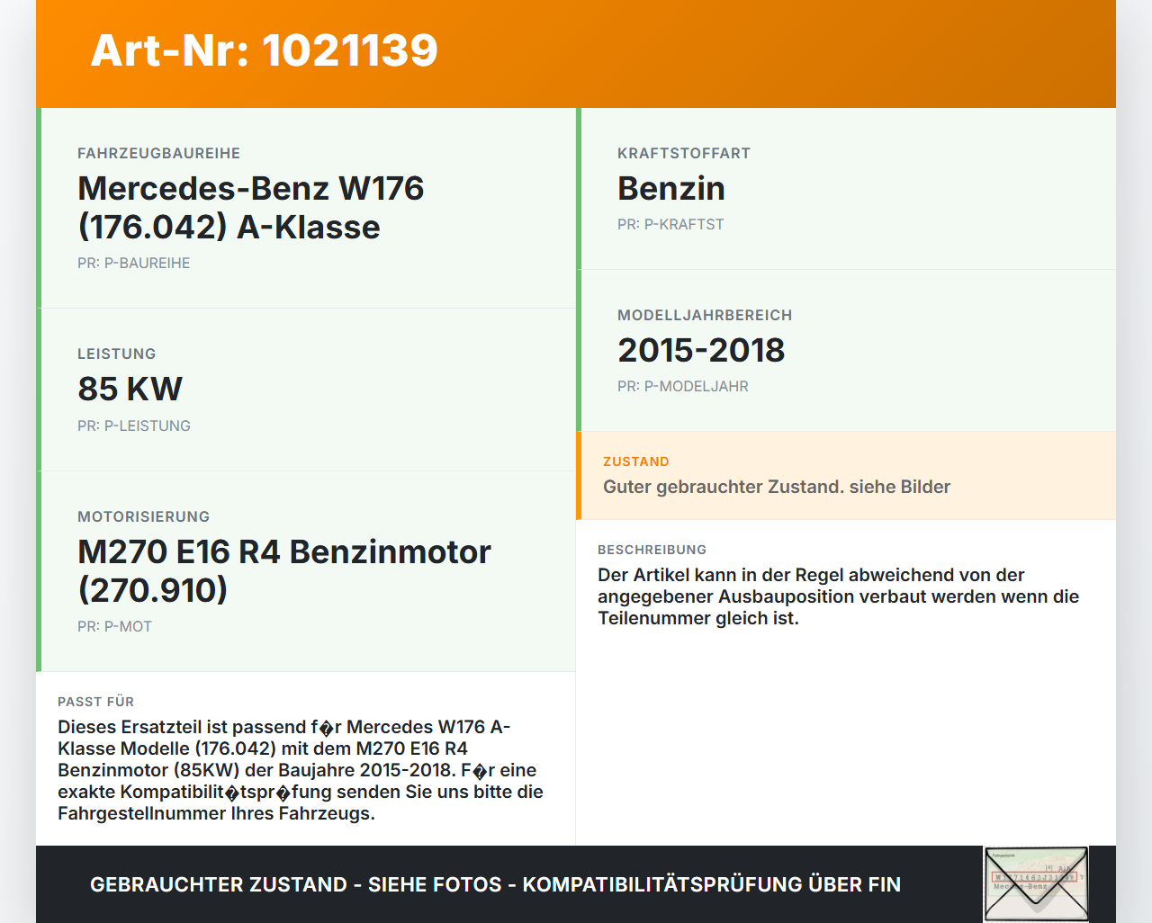 Mercedes W176 A180 15-18 1,6 85KW Zündspule Zyl.4 Mercedes W176 A180 15-18 19.10.2016 0221604036 gebraucht Vorschau 3
