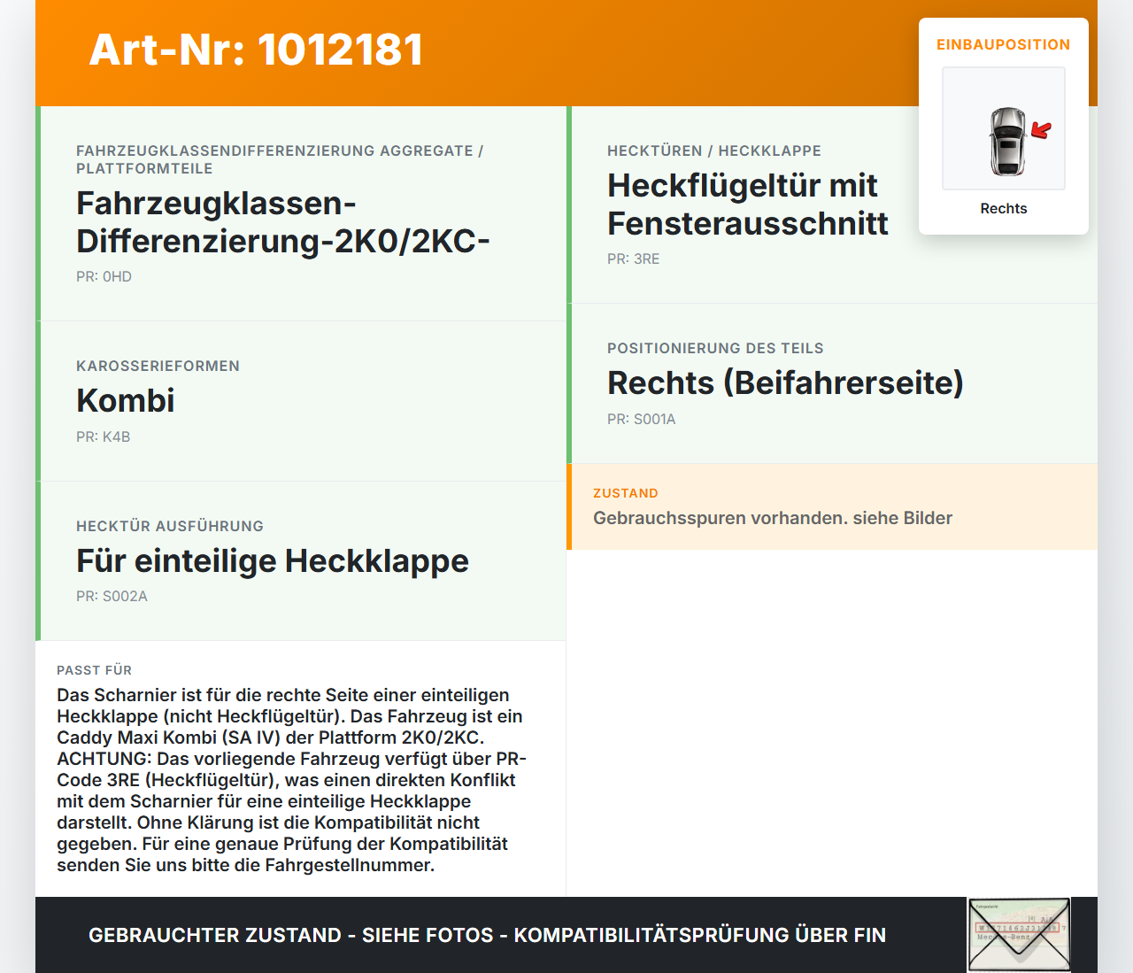 VW Caddy SA IV 15-20 Kombi Scharniere Scharnier für Heckklappe Rechts VW Caddy SA IV 15-20 11.04.2019 2K5827152... Vorschau 3