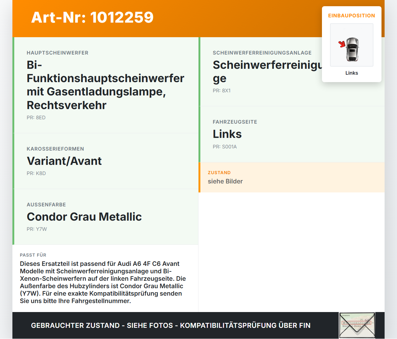 Audi A6 4F C6 qu 04-08 Waschdüse Hubzylinder SRA für Scheinwerfer Links Audi A6 4F C6 qu 04-08 05.04.2006 4F0955101... Vorschau 3