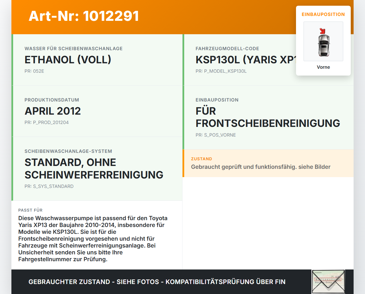 Toyota Yaris XP13 10-14 Waschwasserpumpe Wischwasserpumpe Waschpumpe Vorne Toyota Yaris XP13 10-14 15.05.2012... Vorschau 3