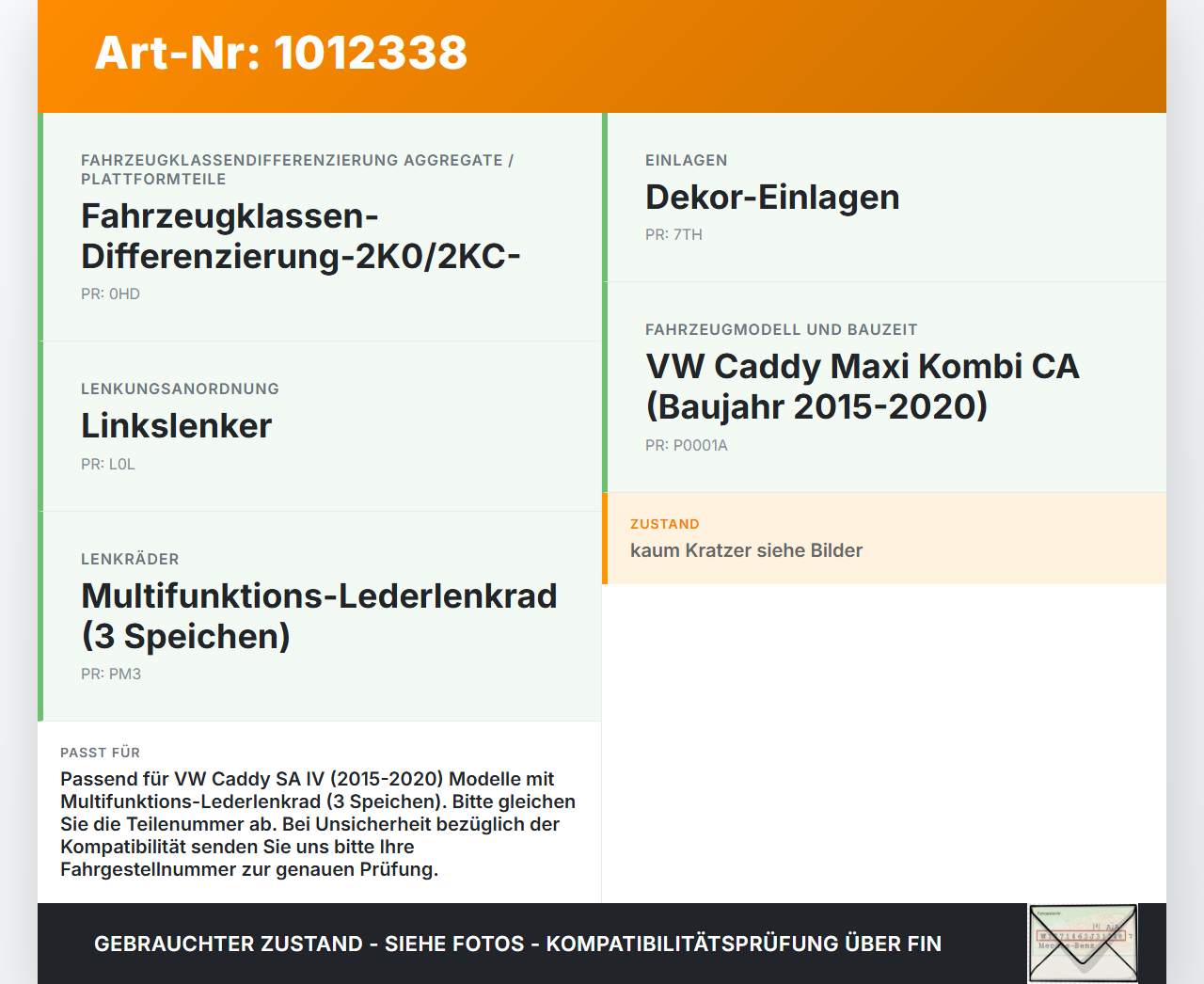 VW Caddy SA IV 15-20 Blende Innen Auflage Applikation für Lenkrad VW Caddy SA IV 15-20 11.04.2019 6C0419685B... Vorschau 3