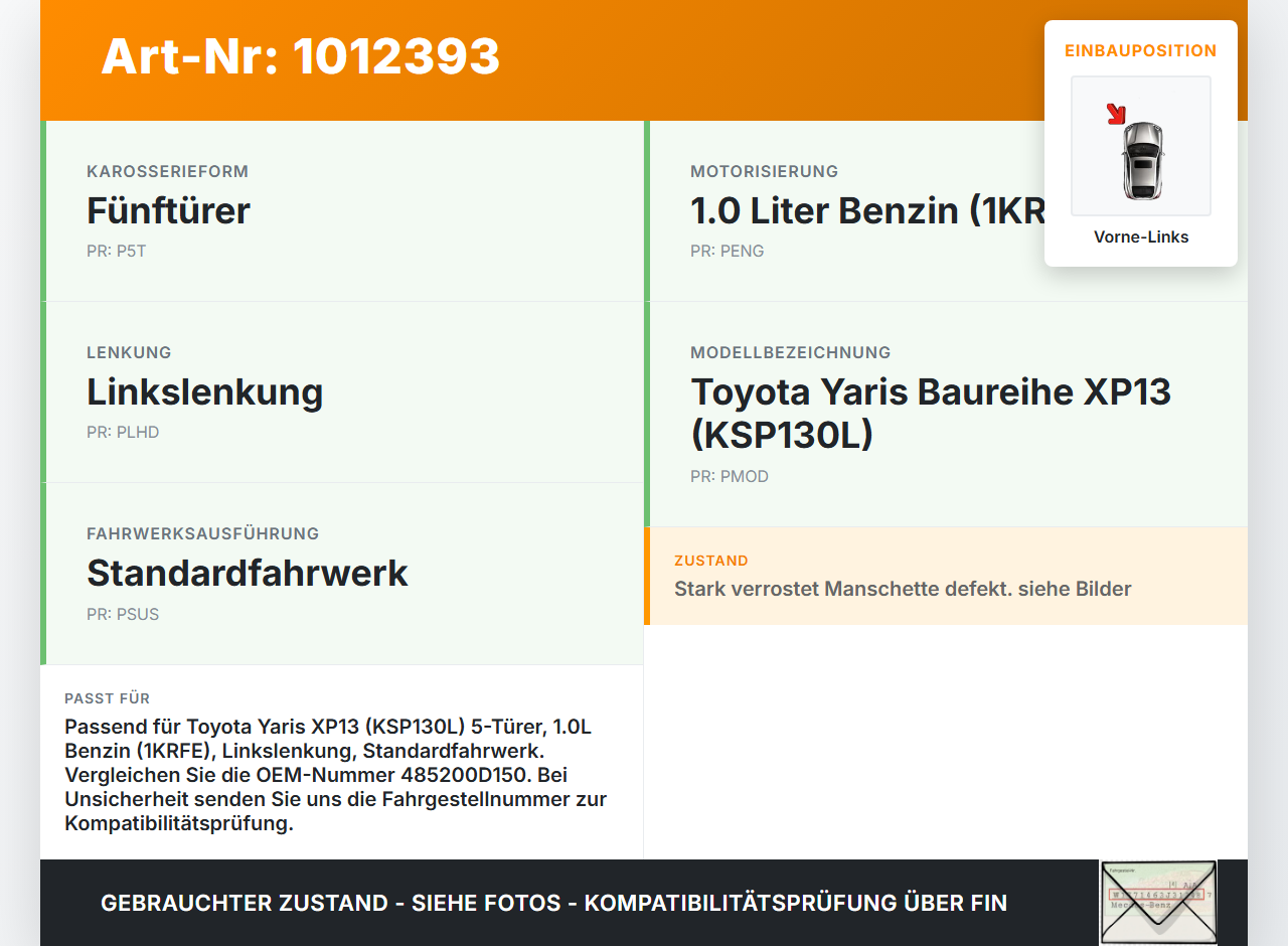 Toyota Yaris XP13 10-14 5T Federbein Stossdämpfer Vorne Links Toyota Yaris XP13 10-14 15.05.2012 485200D150 gebraucht Vorschau 3