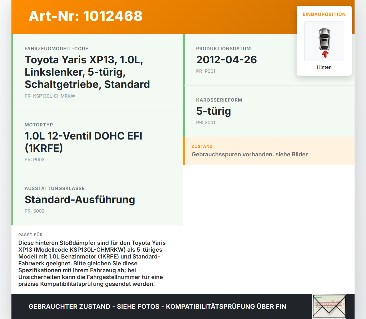 Toyota Yaris XP13 10-14 5T 2x Stossdämpfer Hinten Toyota Yaris XP13 10-14 15.05.2012 gebraucht Vorschau 3