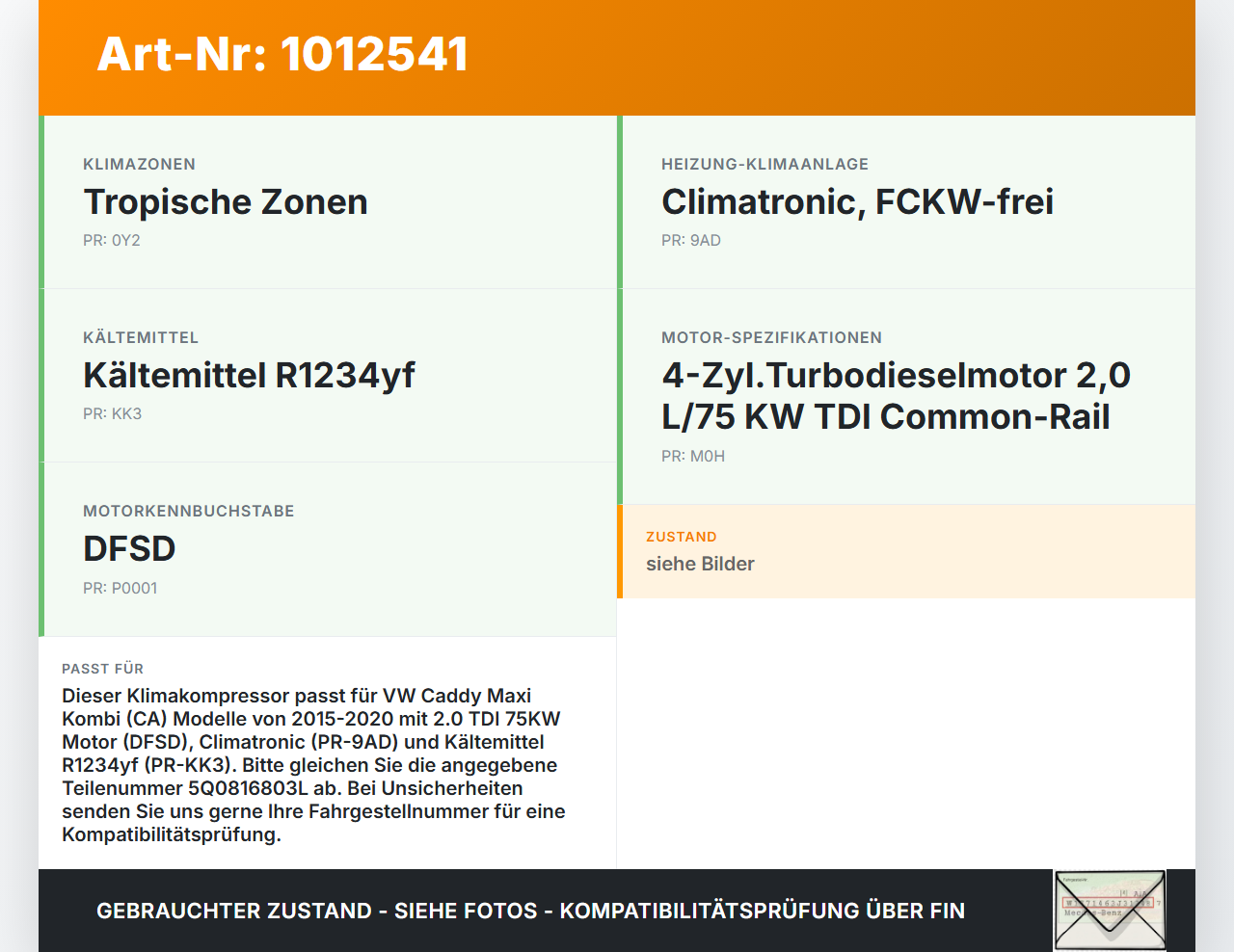 VW Caddy SA IV 15-20 TDI 2,0 75KW Klimakompressor Klima Kompressor VW Caddy SA IV 15-20 11.04.2019 5Q0816803... Vorschau 3