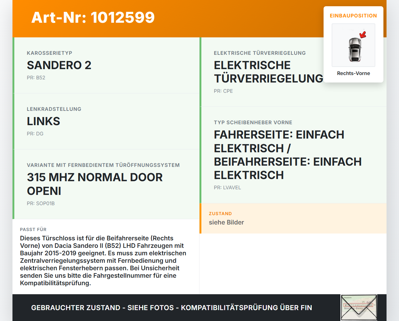 Dacia Sandero II B52 15-19 Lim Türschloss m. ZV Stellmotor Rechts Vorne Dacia Sandero II B52 15-19 04.03.2015 gebraucht Vorschau 3