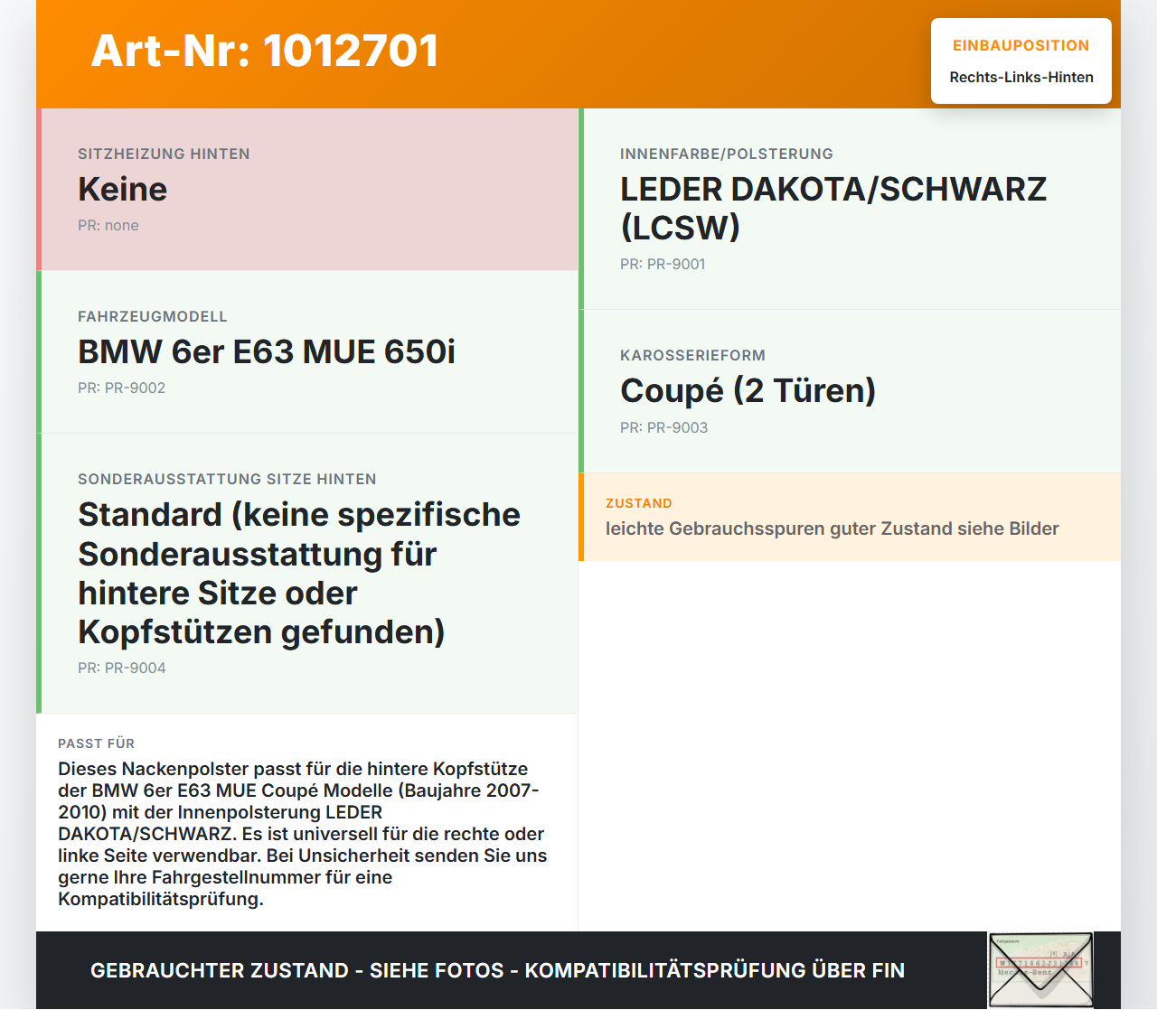 BMW E63 6er 650i 07-10 Kopfstütze Rechts oder Links Hinten BMW E63 6er 650i 07-10 08.02.2008 9137394 52209137394... Vorschau 3