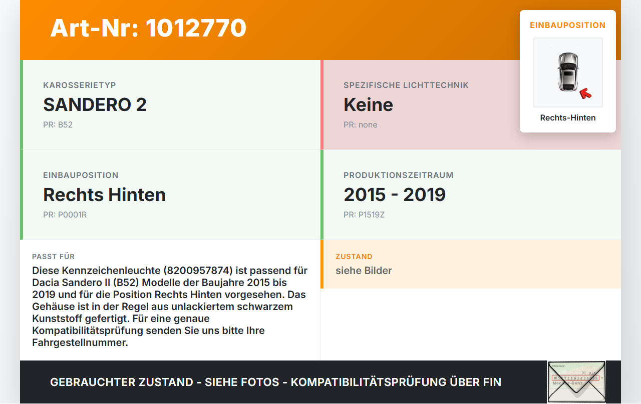 Dacia Sandero II B52 15-19 Kennzeichenleuchte Rechts Hinten Dacia Sandero II B52 15-19 04.03.2015 8200957874 gebraucht Vorschau 3