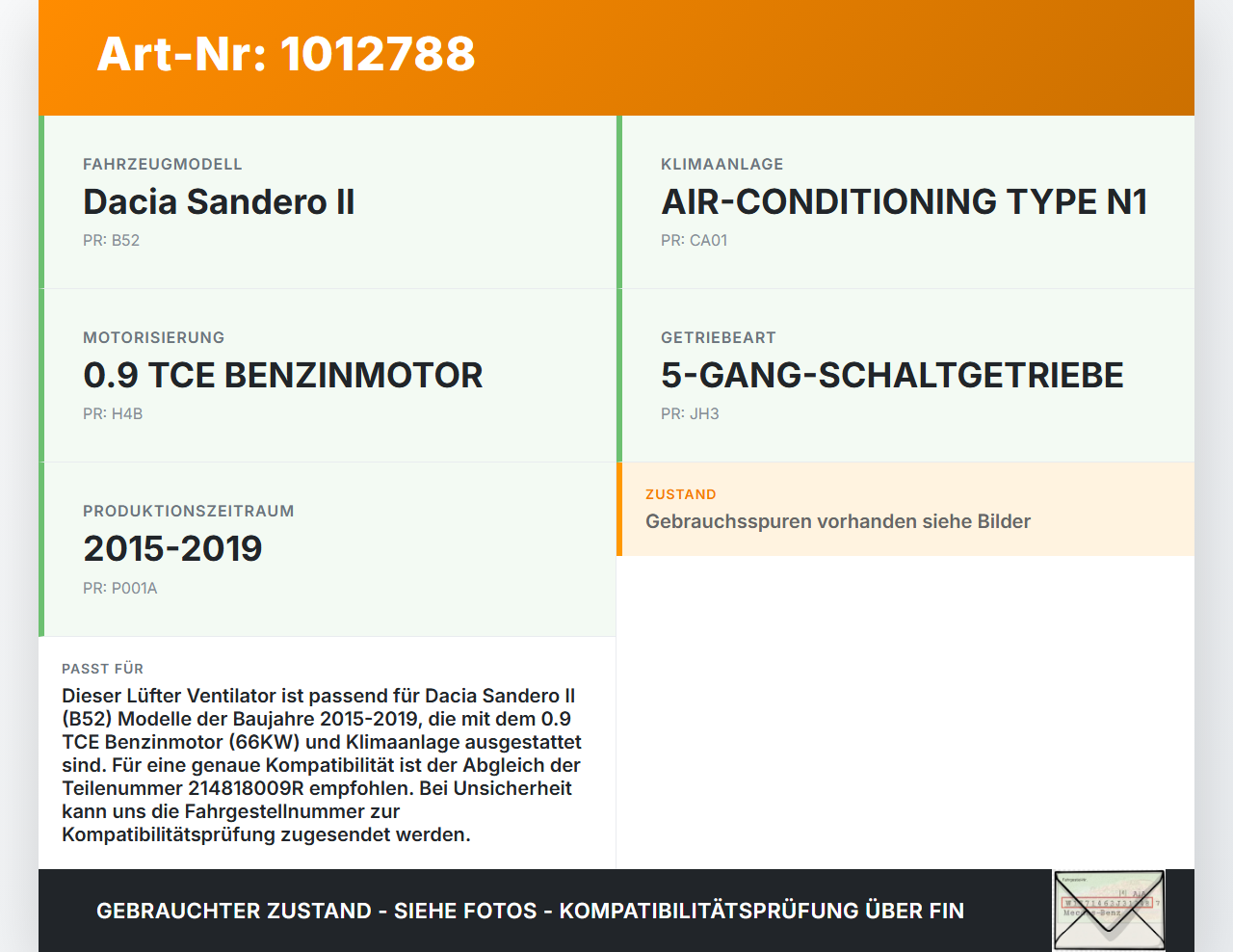 Dacia Sandero II B52 15-19 TCE 0,9 66KW Lüfter Ventilator f. Kühler Dacia Sandero II B52 15-19 04.03.2015... Vorschau 3