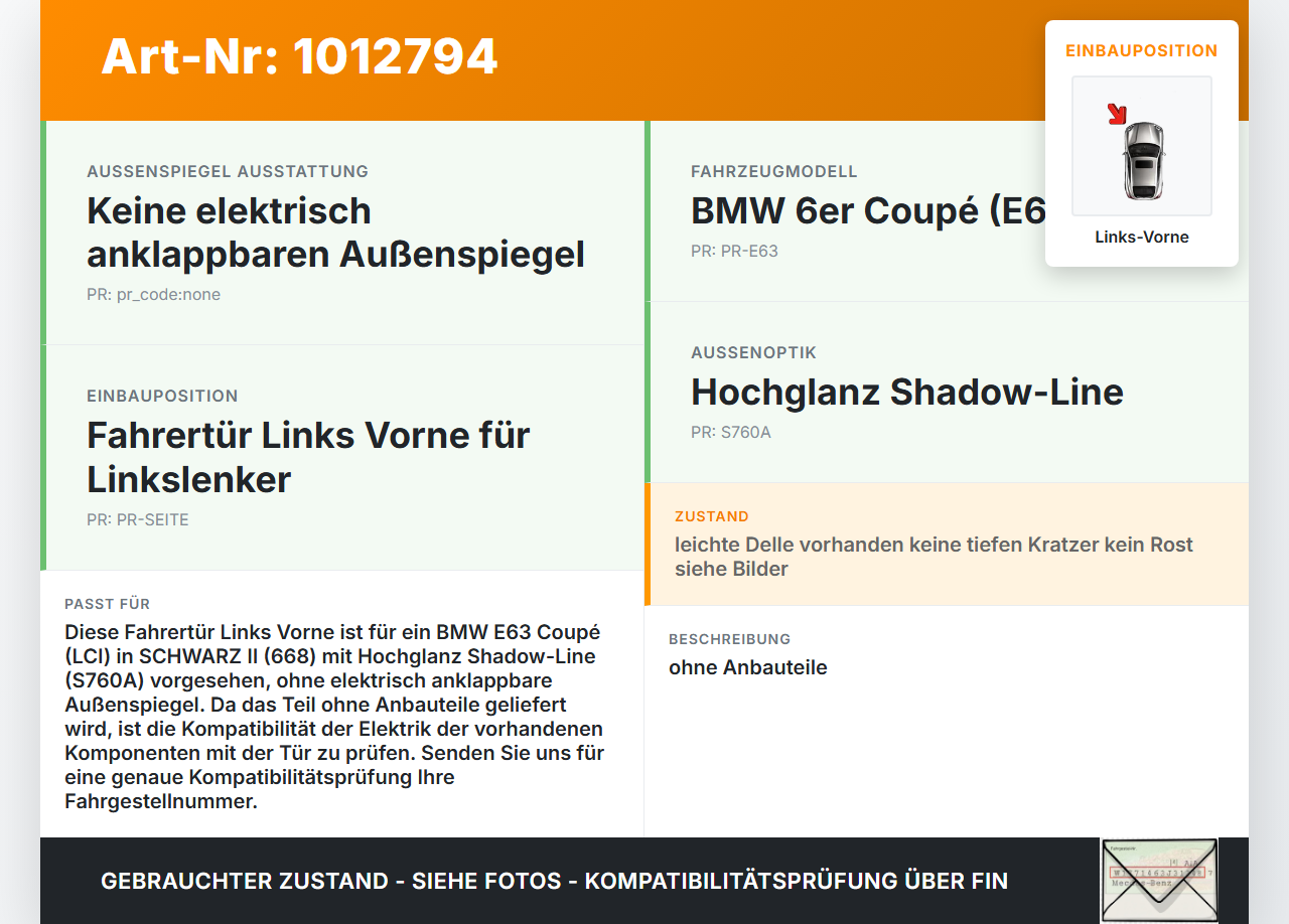 BMW E63 6er 650i 07-10 Coupe Tür Fahrertür Links Vorne 668 BMW E63 6er 650i 07-10 08.02.2008 8028855 51418028855... Vorschau 3
