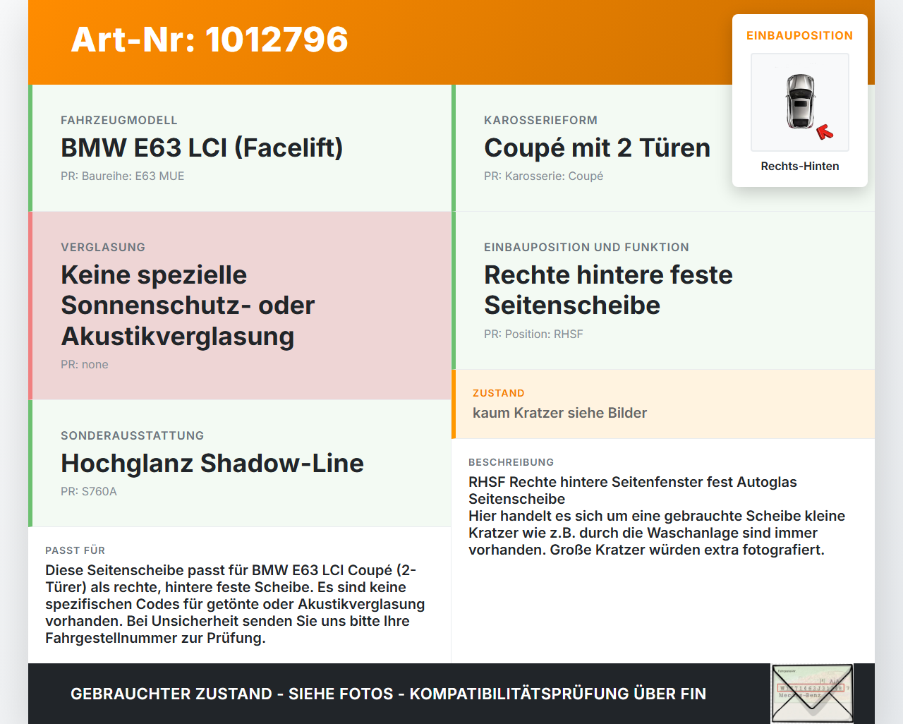 BMW E63 6er 650i 07-10 Coupe Seitenscheibe Feste Scheibe Rechts Hinten BMW E63 6er 650i 07-10 08.02.2008... Vorschau 3