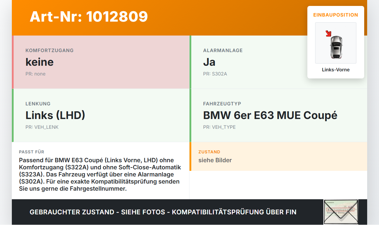 BMW E63 6er 650i 07-10 Coupe Türschloss mit ZV Stellmotor Links Vorne BMW E63 6er 650i 07-10 08.02.2008 51217202143... Vorschau 3