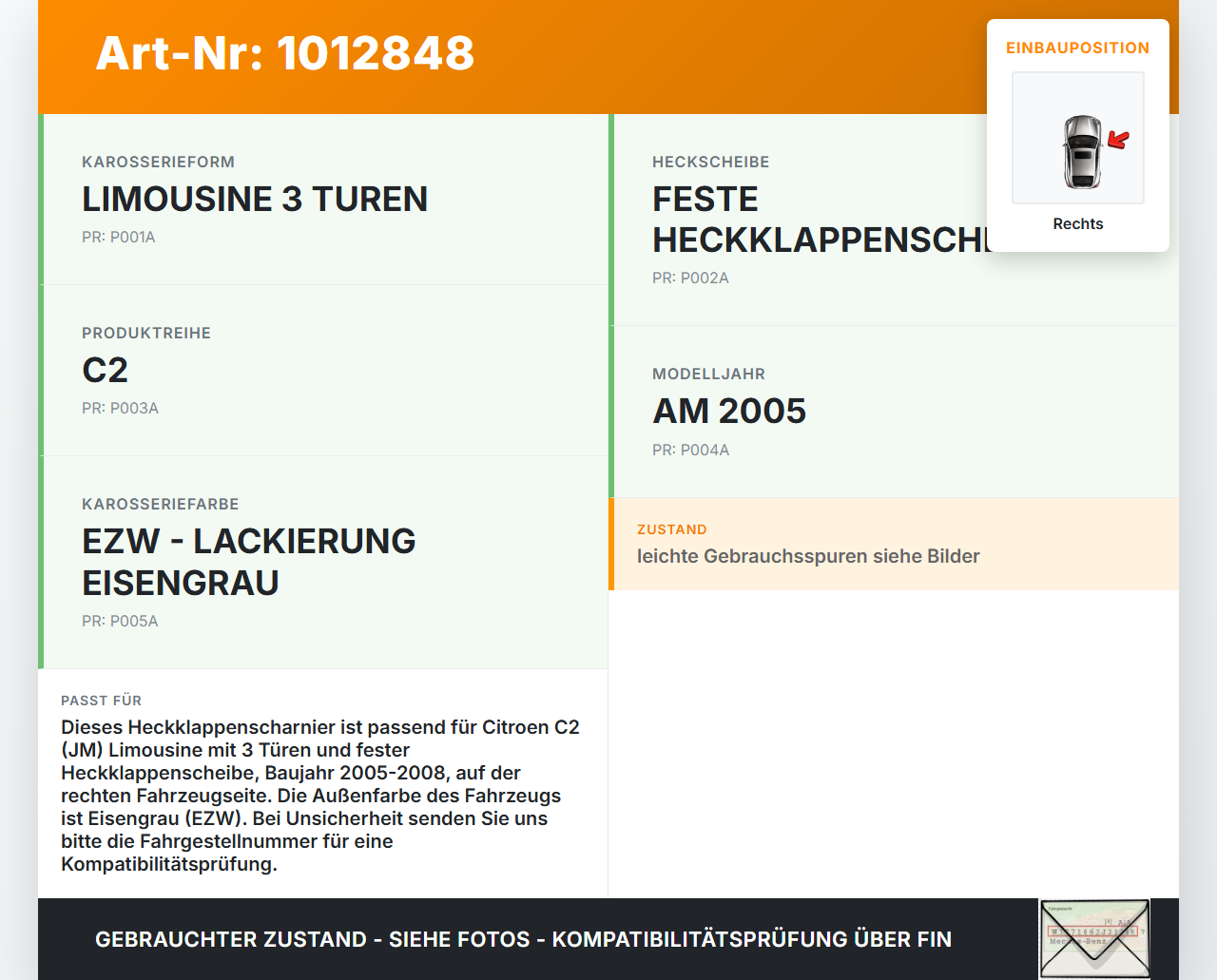 Citroen C2 JM 05-08 3T Scharniere Scharnier für Heckklappe Rechts Citroen C2 JM 05-08 20.10.2006 861391 9611722880... Vorschau 3