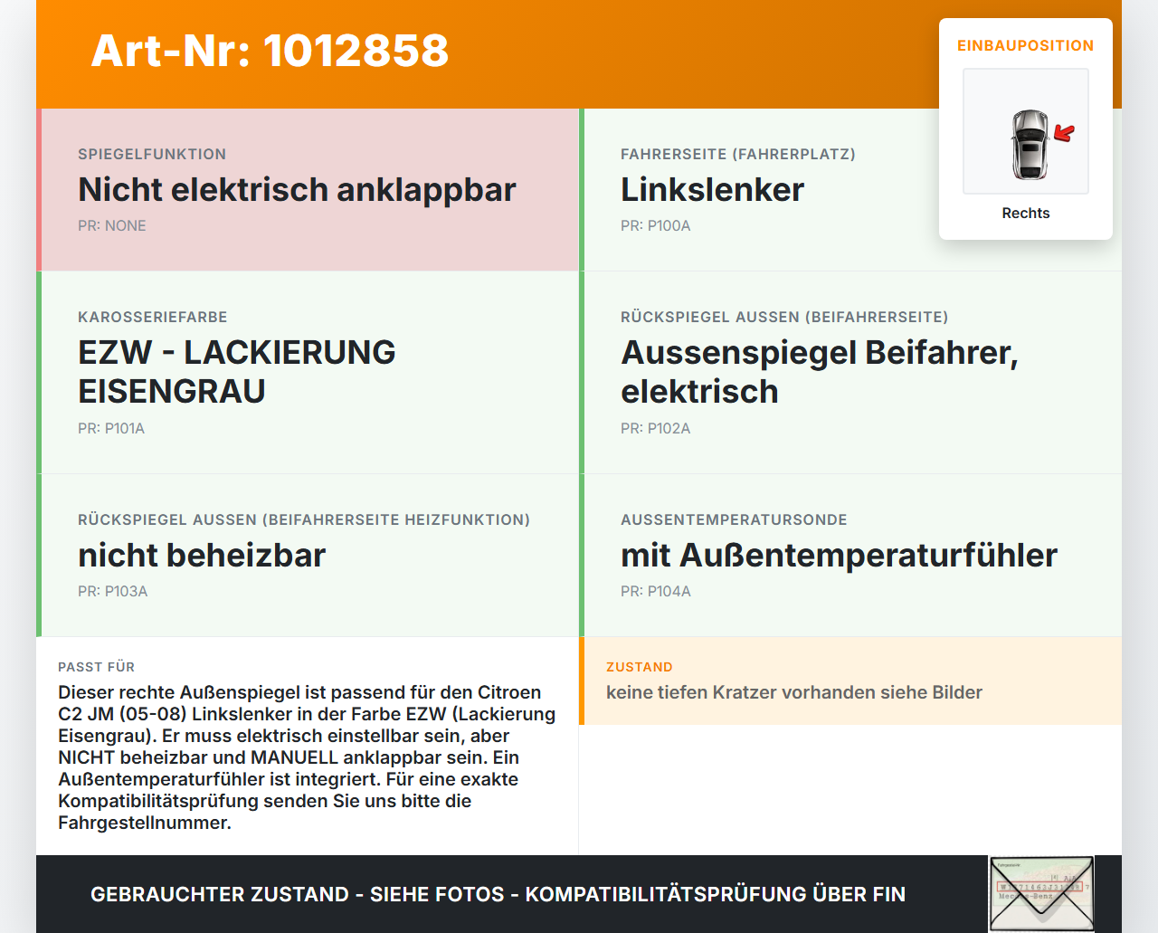 Citroen C2 JM 05-08 Spiegel Aussenspiegel Rechts EZW Citroen C2 JM 05-08 20.10.2006 1286376 812168 8149SW gebraucht Vorschau 3