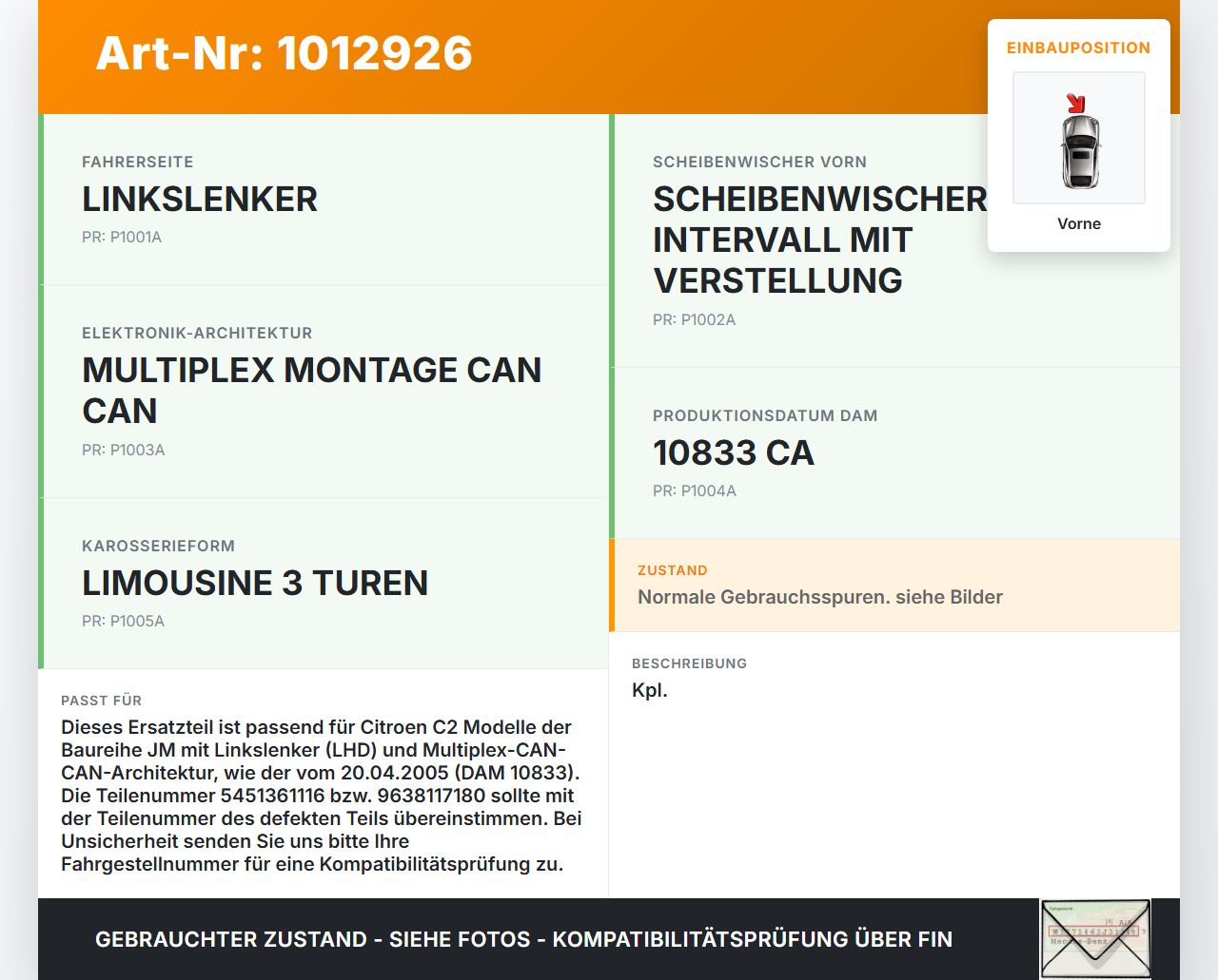 Citroen C2 JM 05-08 Wischermotor mit Wischergestänge Vorne Citroen C2 JM 05-08 20.10.2006 6401F4 5451361116... Vorschau 3