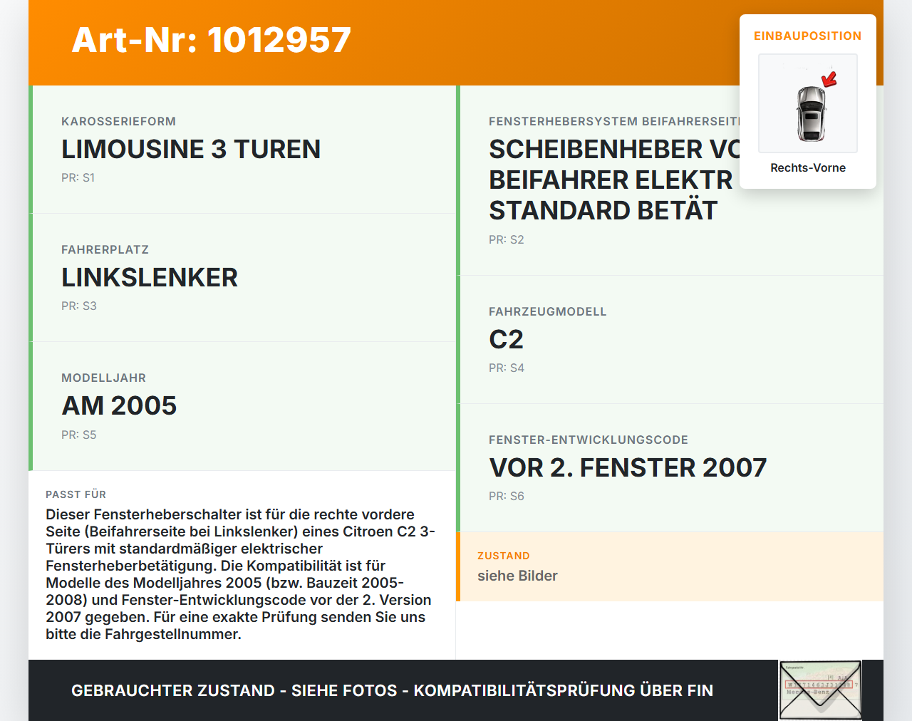 Citroen C2 JM 05-08 3 Türer Fensterheberschalter Schalter Rechts Vorne Citroen C2 JM 05-08 20.10.2006 96605364XT... Vorschau 3