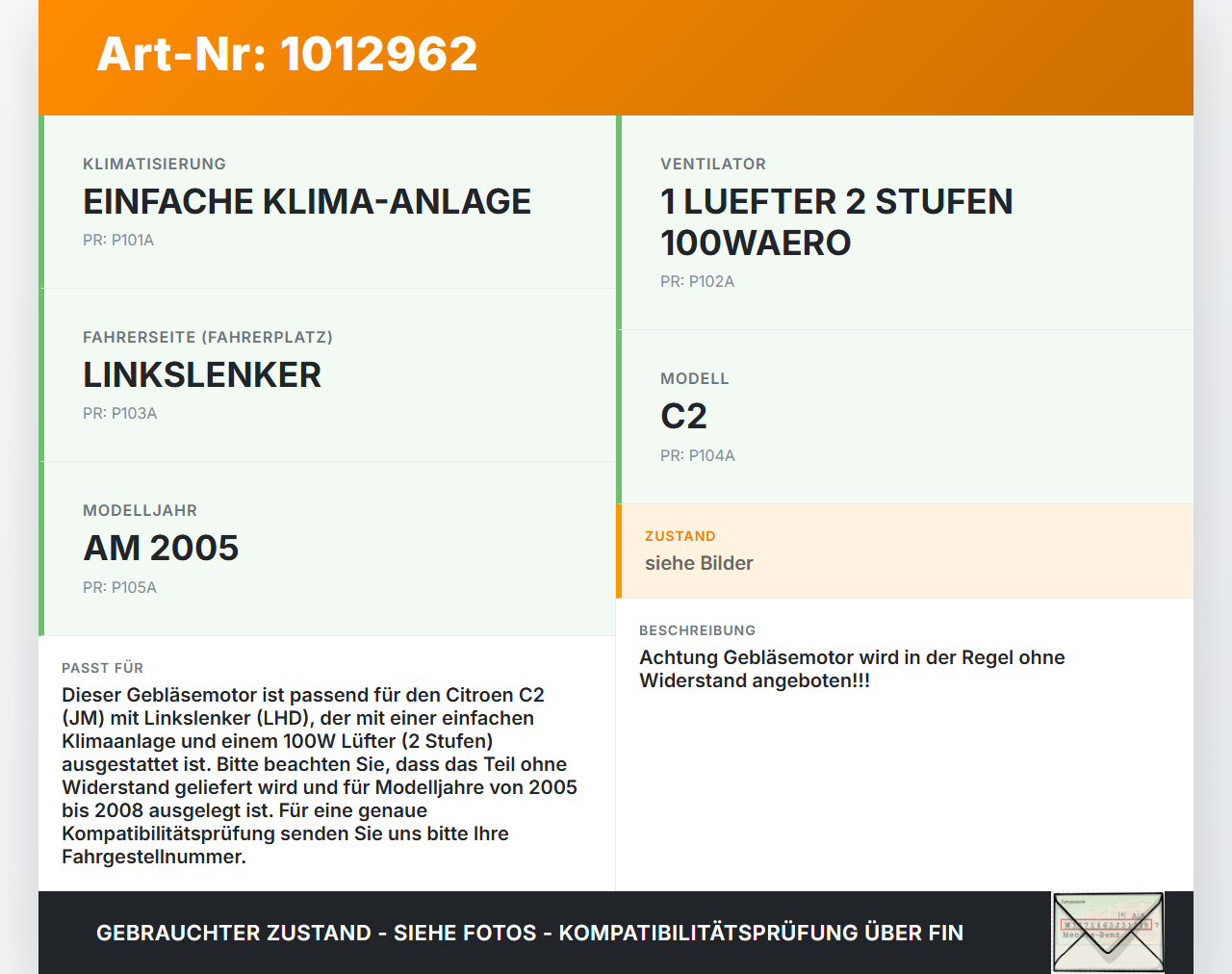 Citroen C2 JM 05-08 Gebläsemotor Lüftermotor Heizungsgebläse Citroen C2 JM 05-08 20.10.2006 N105279G GMVA86MGA gebraucht Vorschau 3