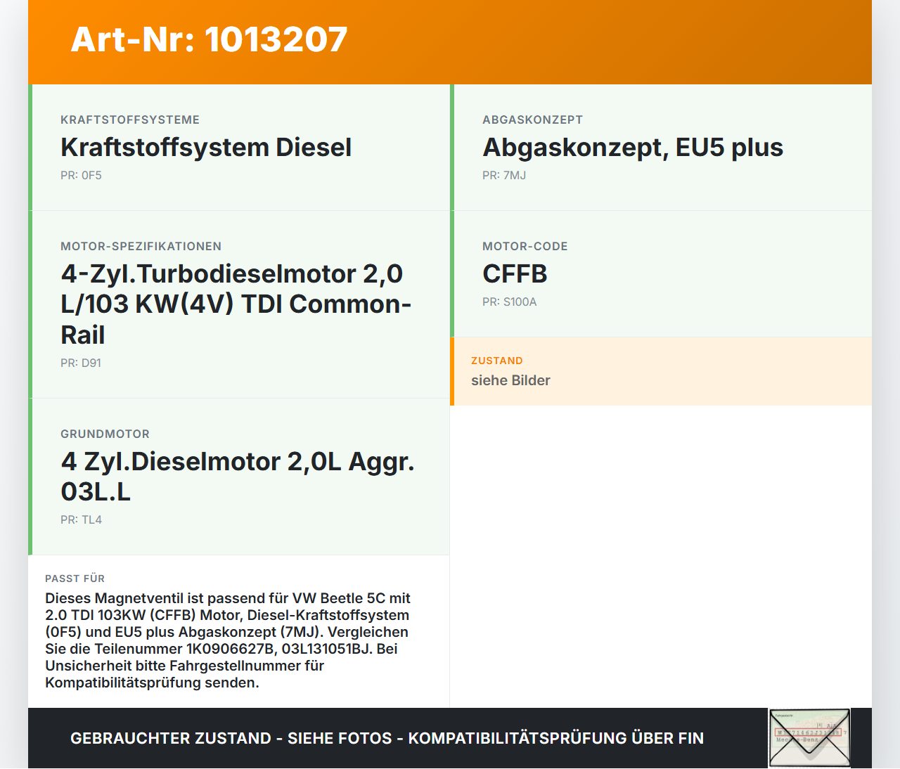 VW Beetle 5C 11-16 TDI 2,0 103KW Magnetventil VW Beetle 5C 11-16 12.02.2015 1K0906627B 4011464A 03L131051BJ gebraucht Vorschau 3
