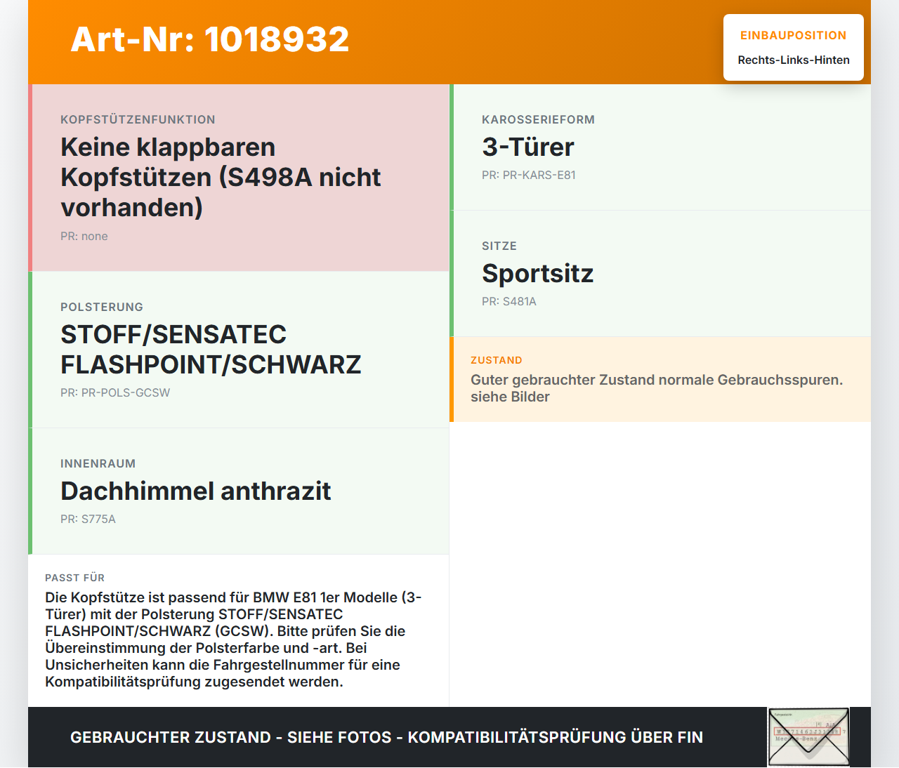 BMW E81 1er 120d 07-12 Kopfstütze Rechts oder Links Hinten BMW E81 1er 120d 07-12 26.10.2007 5220-8039542 8039542... Vorschau 3