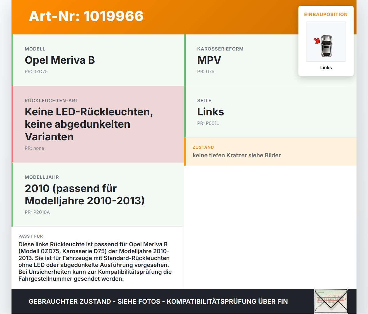 Opel Meriva B S10 10-13 Kombi Rückleuchte Rücklicht Heckleuchte Links orig Opel Meriva B S10 10-13 22.03.2010... Vorschau 3