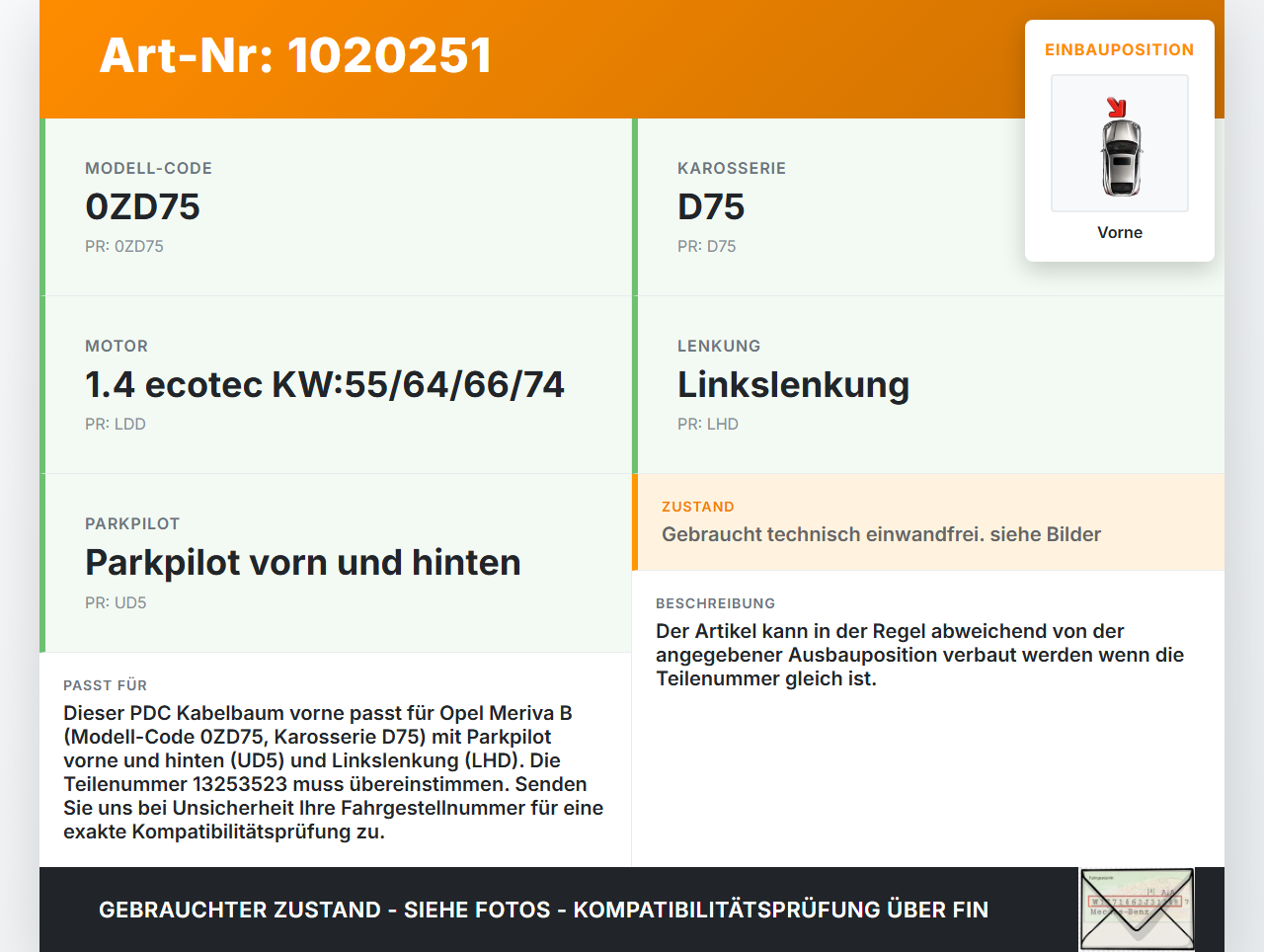Opel Meriva B S10 10-13 PDC Kabelbaum Leitungssatz Vorne Opel Meriva B S10 10-13 22.03.2010 13253523 AX78201019... Vorschau 3