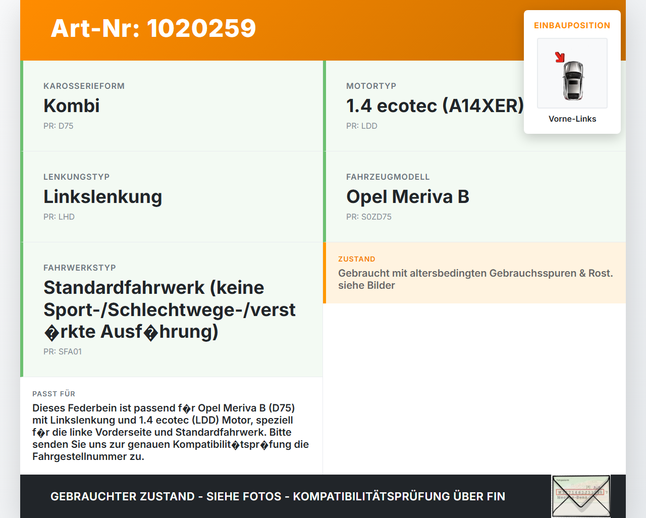 Opel Meriva B S10 10-13 Kombi Stossdämpfer Federbein Vorne Links Opel Meriva B S10 10-13 22.03.2010 93168995... Vorschau 3