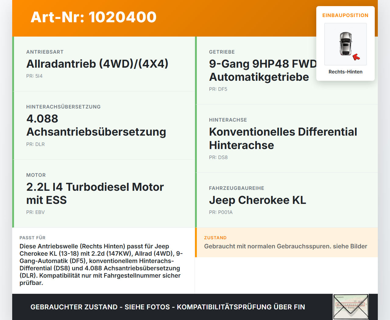 Jeep Cherokee KL 13-18  2,2d 147KW 4WD Antriebswelle Gelenkwelle Rechts Hinten Jeep Cherokee KL 13-18 01.01.2017... Vorschau 3