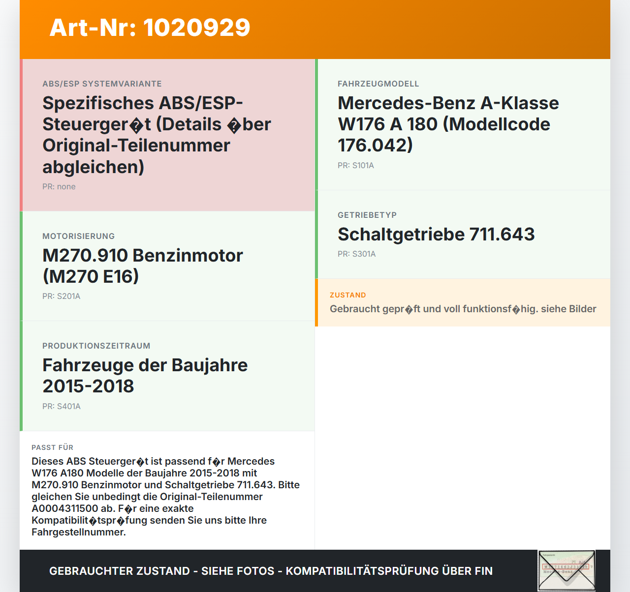 Mercedes W176 A180 15-18 ABS Steuergerät Aggregat Hydraulikblock Mercedes W176 A180 15-18 19.10.2016 A0004311500... Vorschau 3