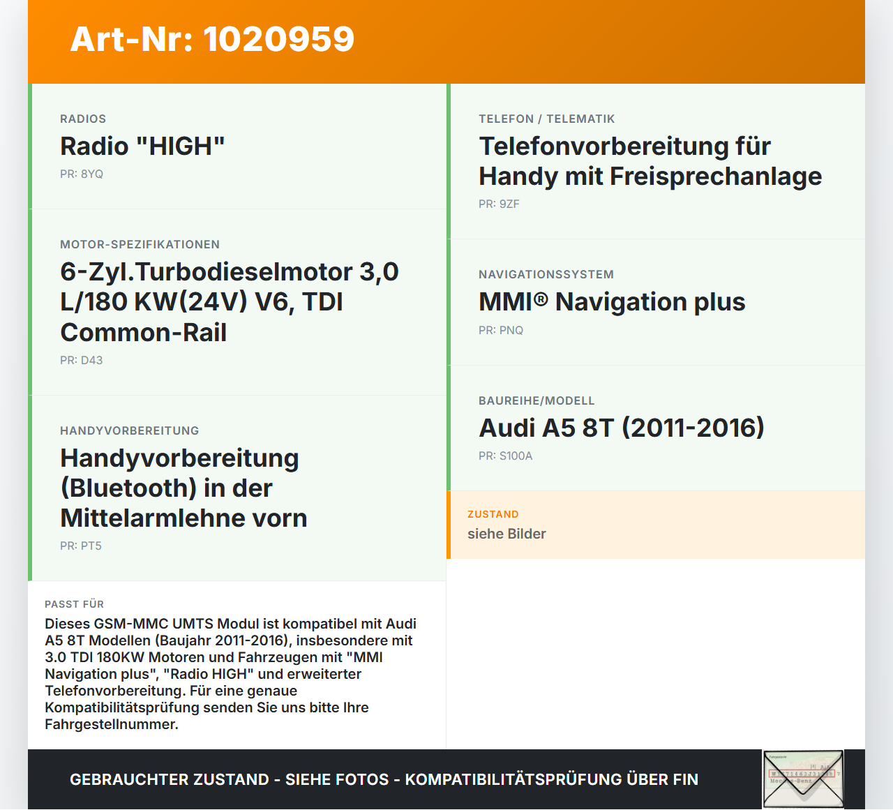 Audi A5 8T 11-16 TDI 3,0 180KW GSM-MMC UMTS Modul Steuergerät SG Signalverstärker Audi A5 8T 11-16 04.04.2013... Vorschau 3