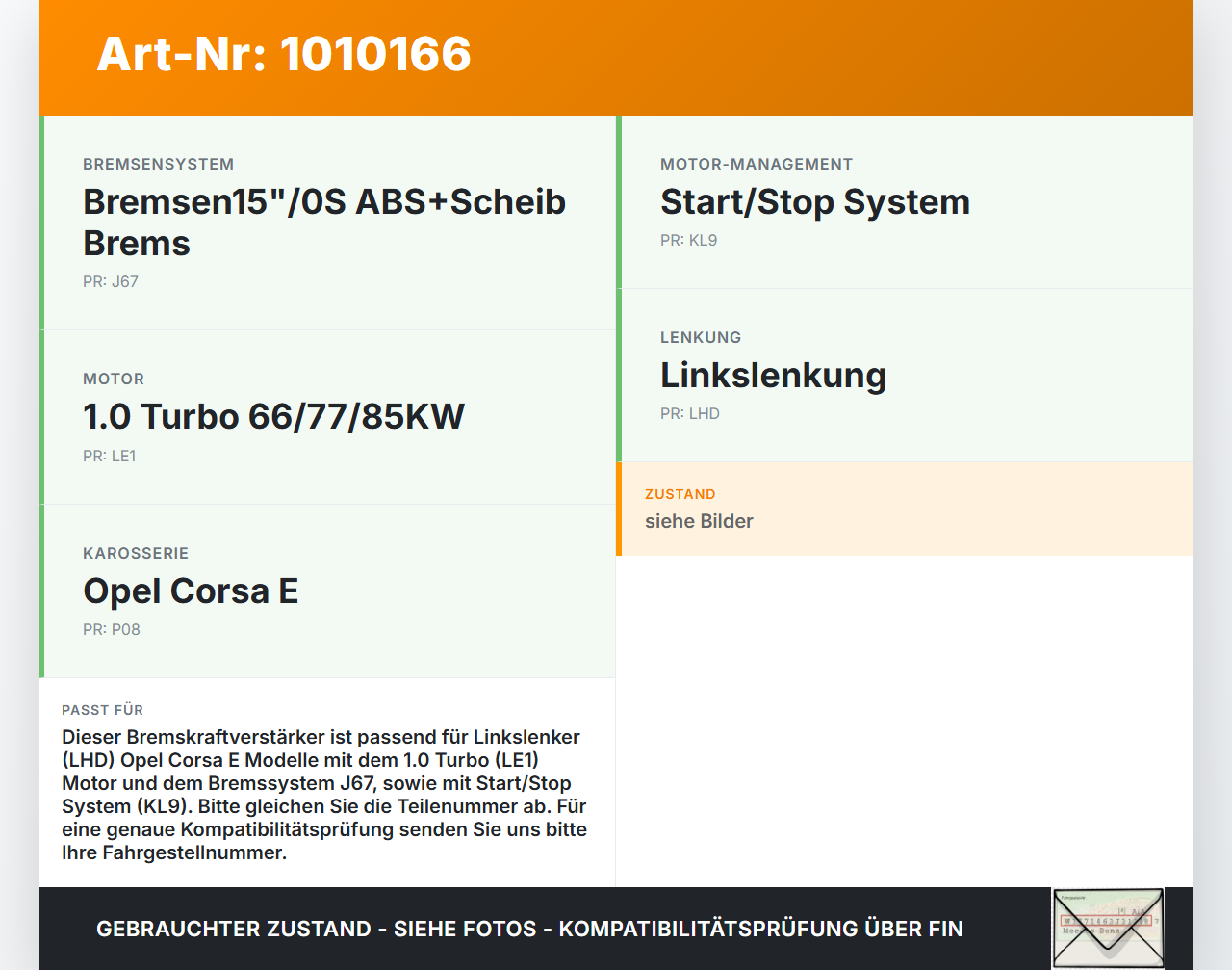 Opel Corsa E X15 14-19 1,0 85KW Bremskraftverstärker Opel Corsa E X15 14-19 25.02.2015 0204811835 13430832 gebraucht Vorschau 3