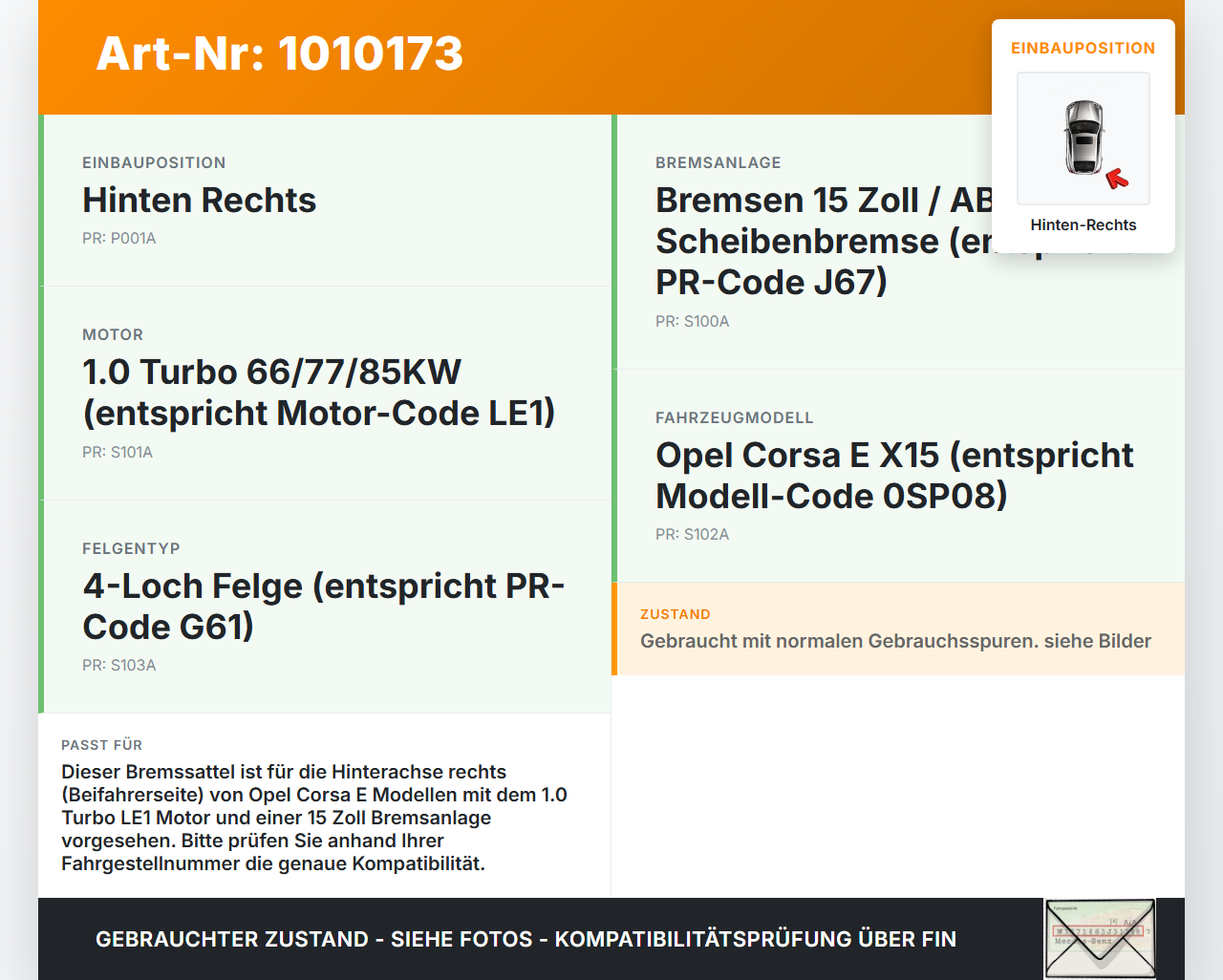 Opel Corsa E X15 14-19 1,0 85KW Bremssattel Bremszange 15Zoll Hinten Rechts Opel Corsa E X15 14-19 25.02.2015... Vorschau 3
