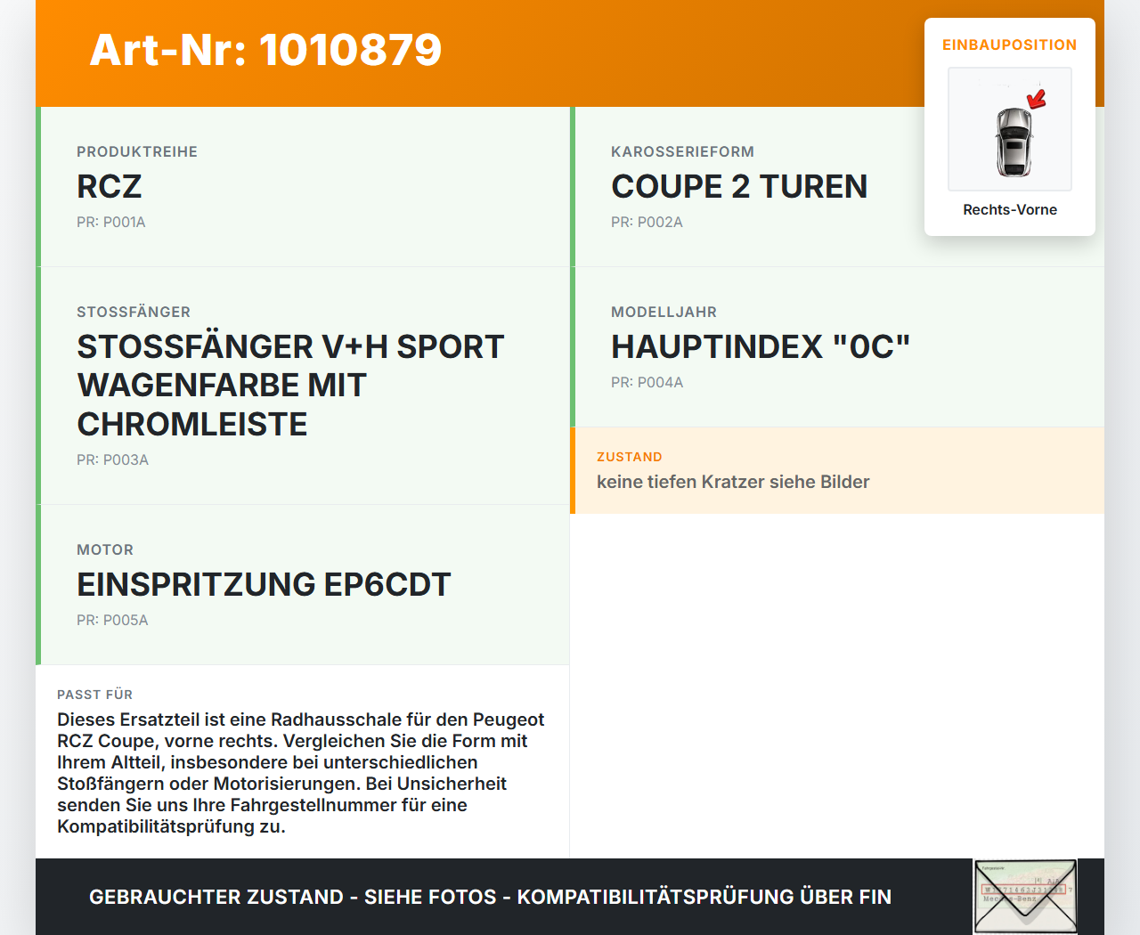 Peugeot RCZ 10-15 Coupe Verkleidung für Radlauf Kotflügel Rechts Vorne Peugeot RCZ 10-15 18.04.2011 gebraucht Vorschau 3