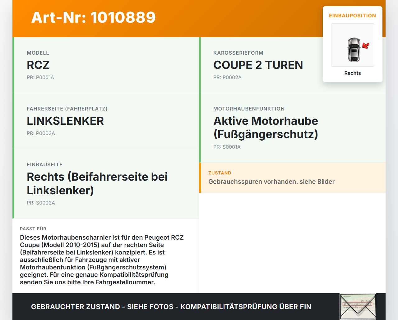 Peugeot RCZ 10-15 Coupe Motorhaubenscharnier Scharnier für Motorhaube Aktiv Rechts Peugeot RCZ 10-15 18.04.2011... Vorschau 3