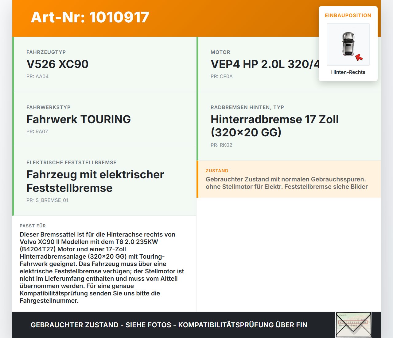 Volvo XC 90 XC90 II T6 T6 2,0 235KW Bremssattel Bremszange Hinten Rechts Volvo XC 90 XC90 II T6 02.11.2018 36003033... Vorschau 3