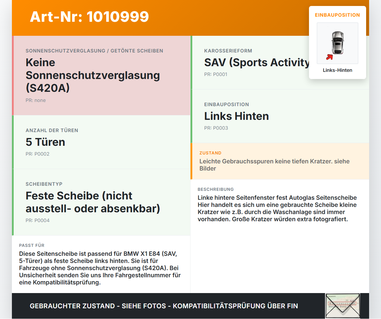BMW X1 E84 X18D 09-12 Kombi Seitenscheibe Feste Scheibe Links Hinten BMW X1 E84 X18D 09-12 21.06.2010 2993821... Vorschau 3
